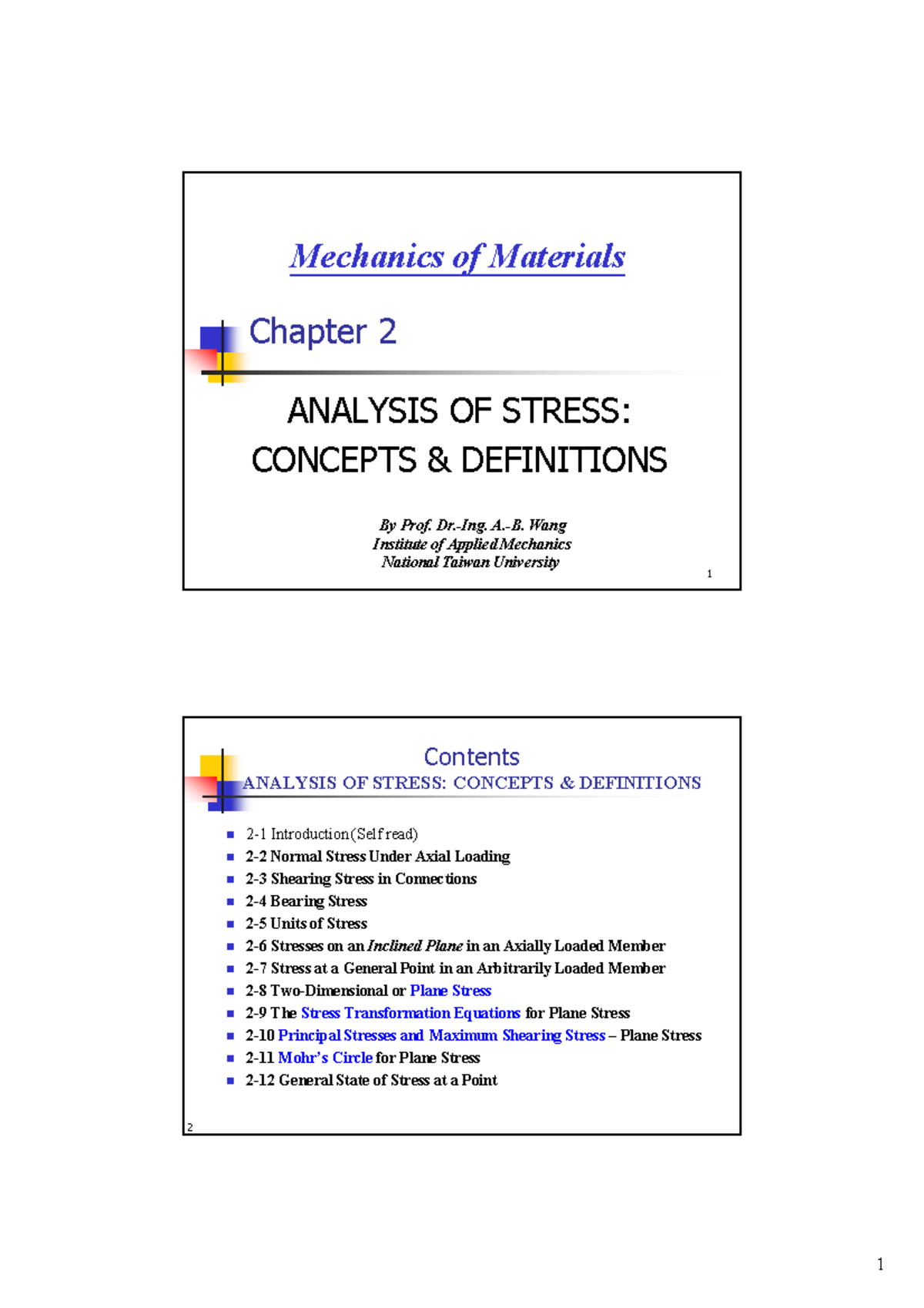Mechanics of Materials (ENG 101) Chapter 2: Analysis of Stress Concepts ...
