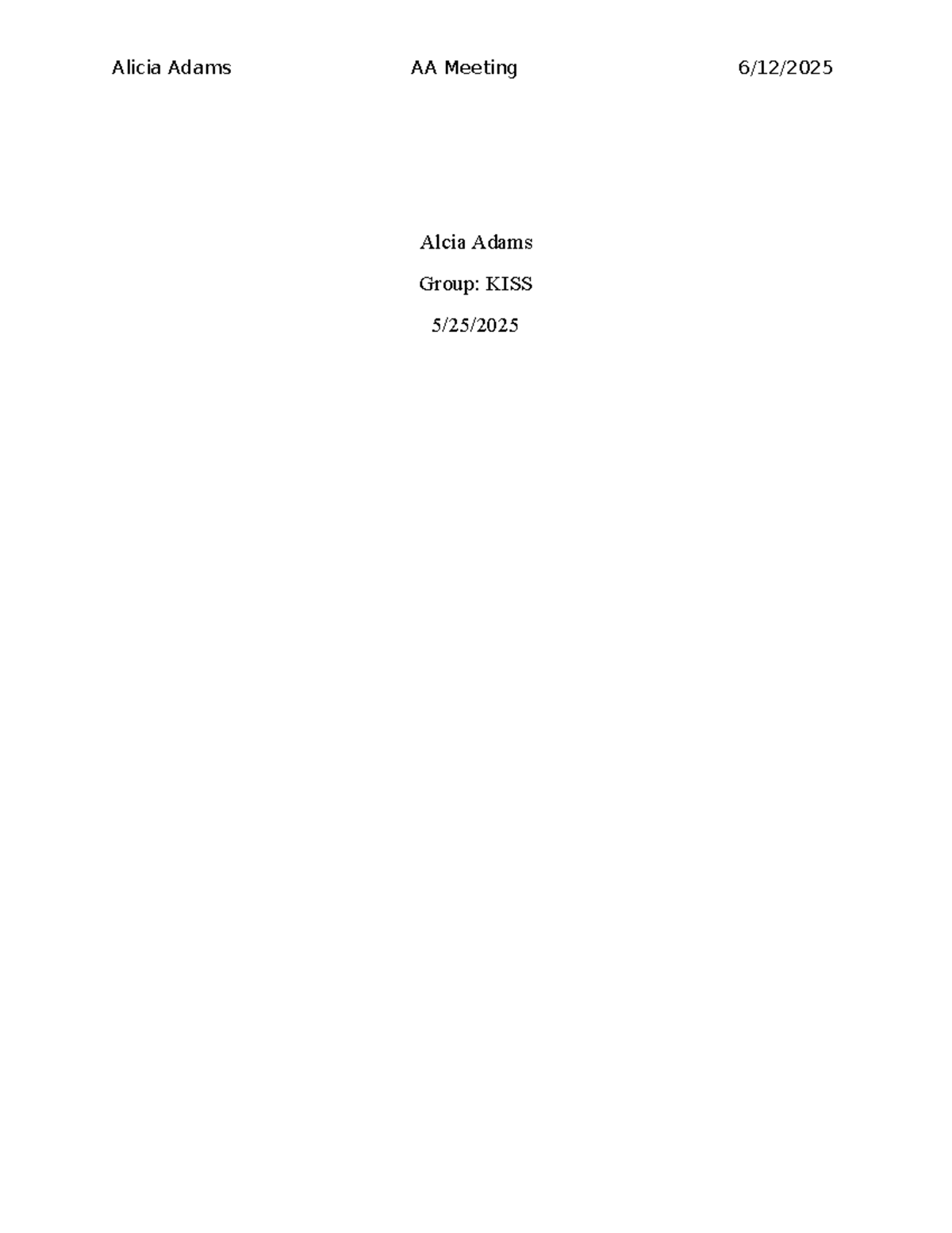 AA Meeting Notes - KISS Group (Alicia Adams) - Studocu