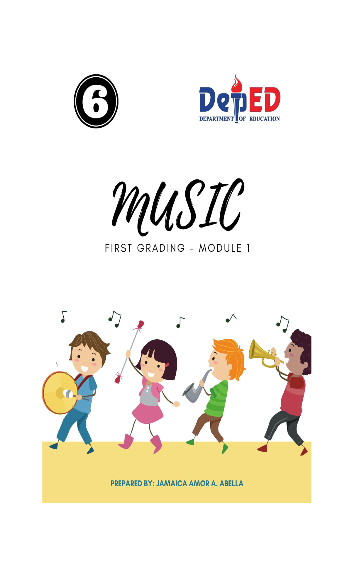 Music 6: Comprehensive Module Notes on Notation and Rhythm Concepts ...