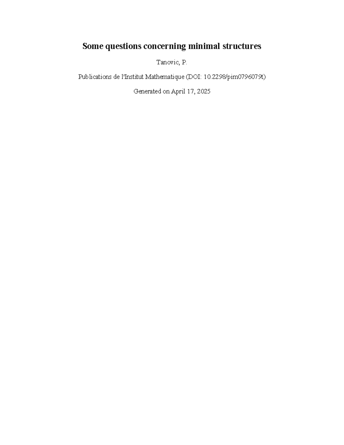 Minimal Structures: Key Questions and Insights (DOI: 10/pim0796079t ...