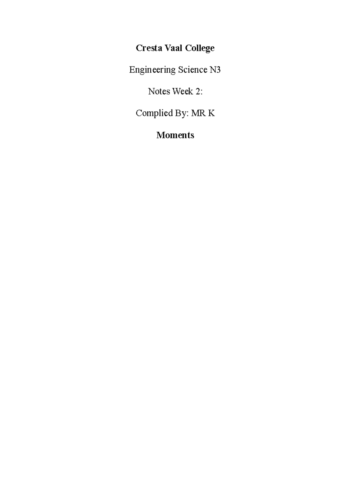 Engineering Science N3 Moments Overview and Calculations Notes - Studocu