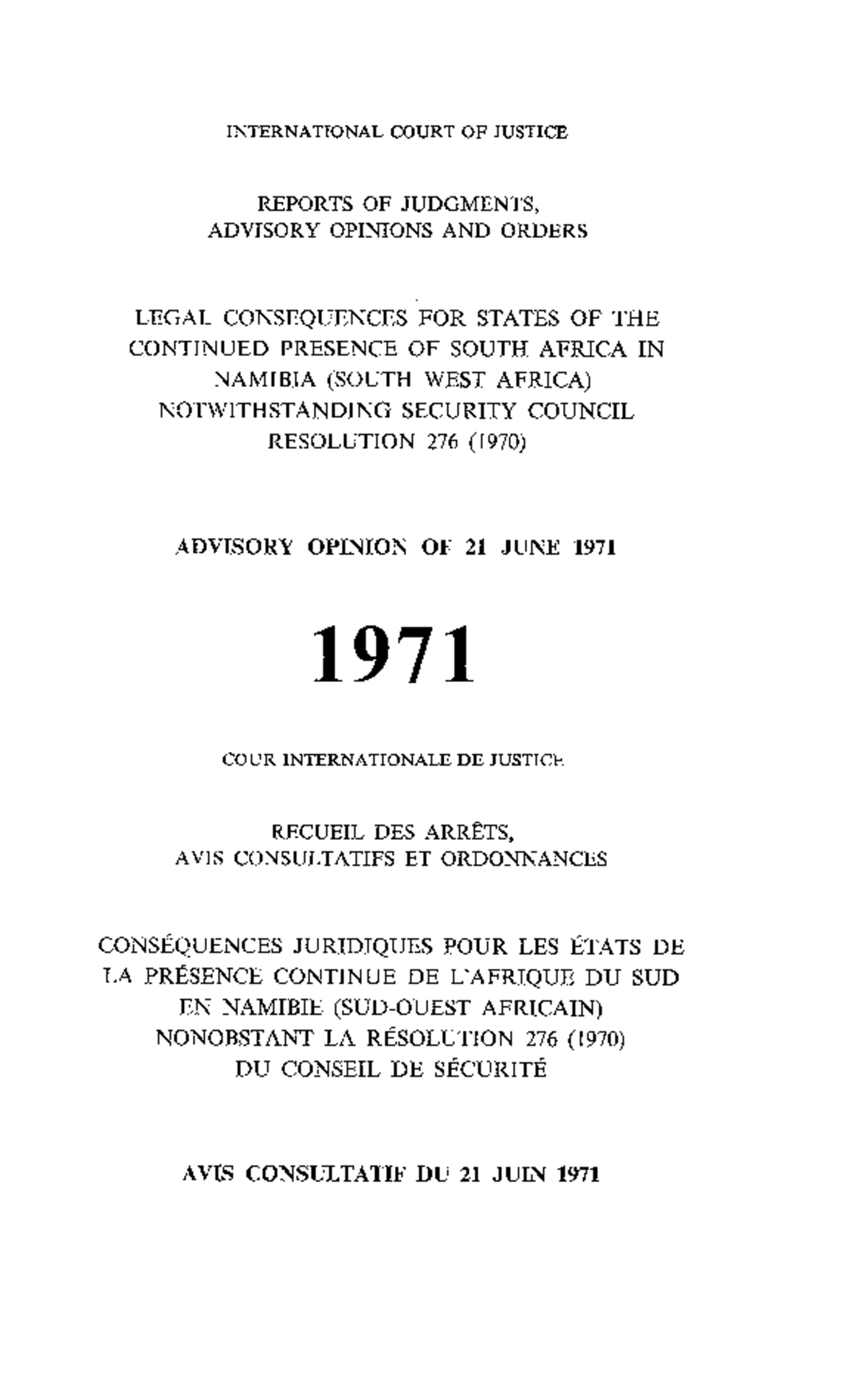 Namibie Case Study 2: Jurisprudence - ICJ Advisory Opinion - Studocu