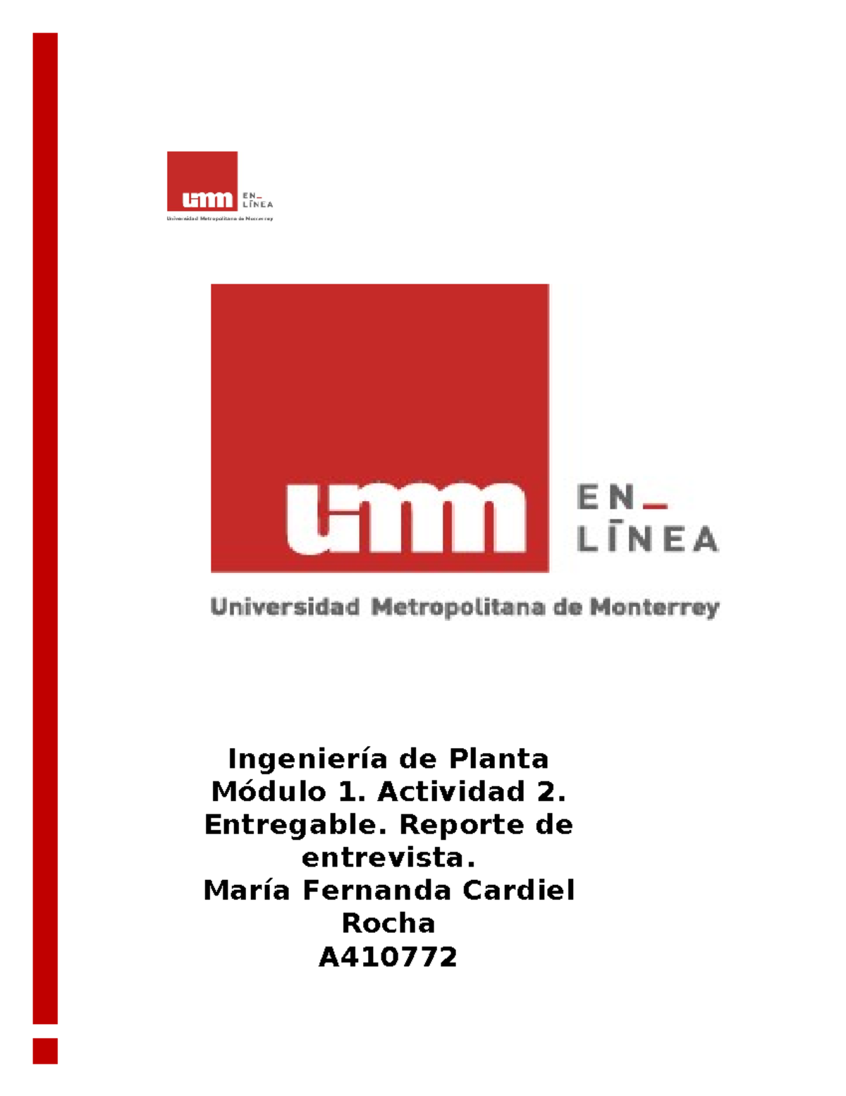 A410772 - Reporte de Entrevista sobre Ubicación Empresarial - Studocu