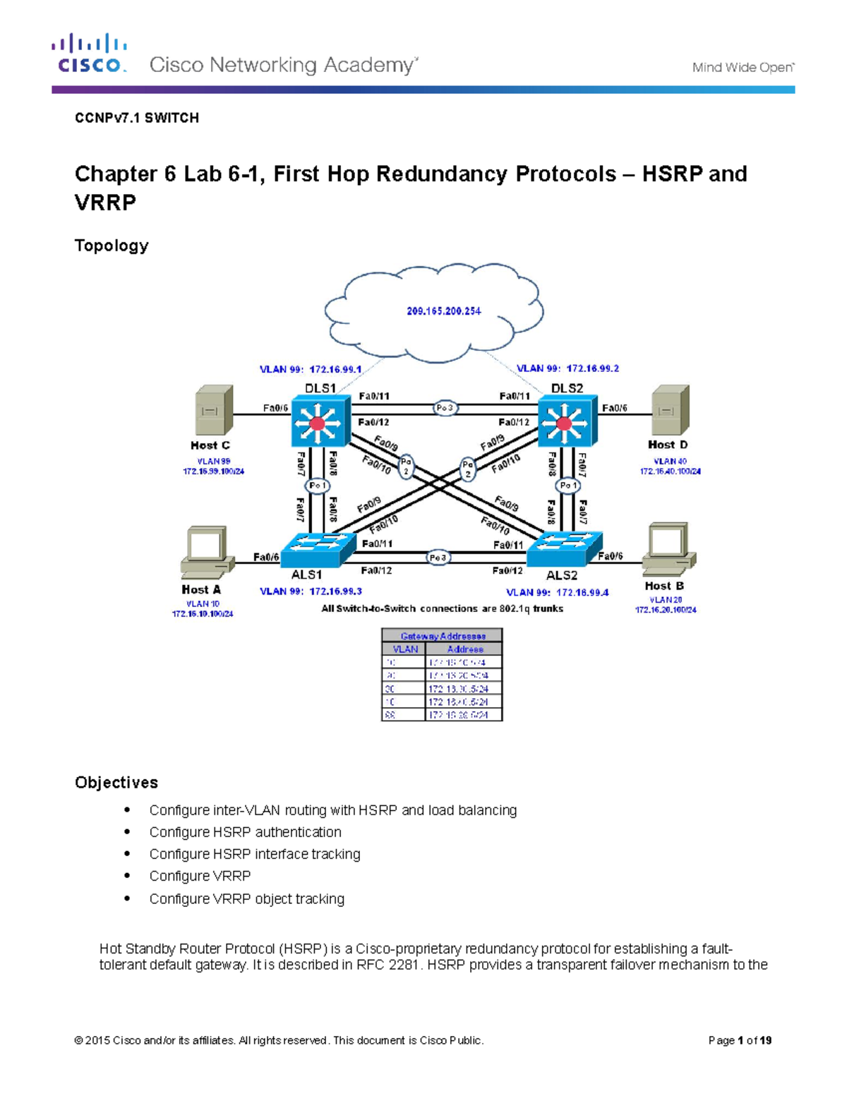 CCNPv7 - Lab 6-1: First Hop Redundancy Protocols (HSRP & VRRP) - Studocu