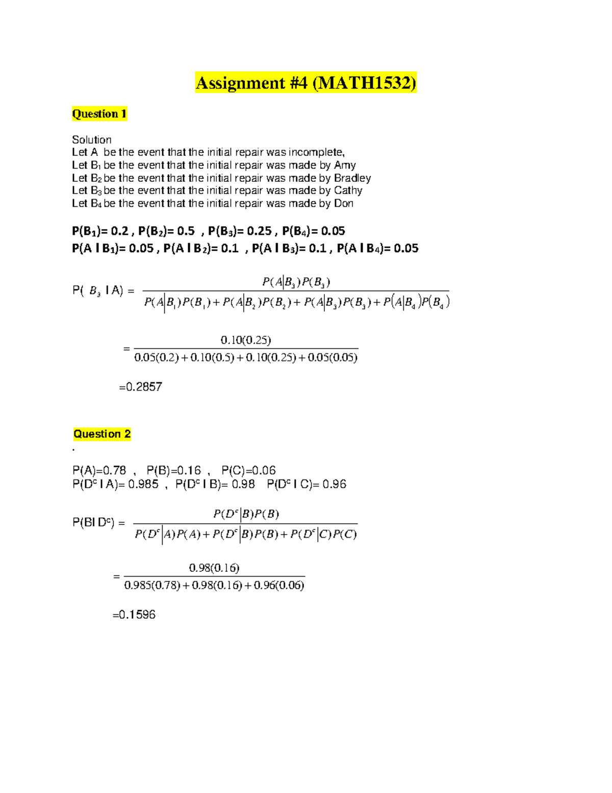 Assignment #4 Solutions (MATH1532) - Probability and Bayesian Analysis ...