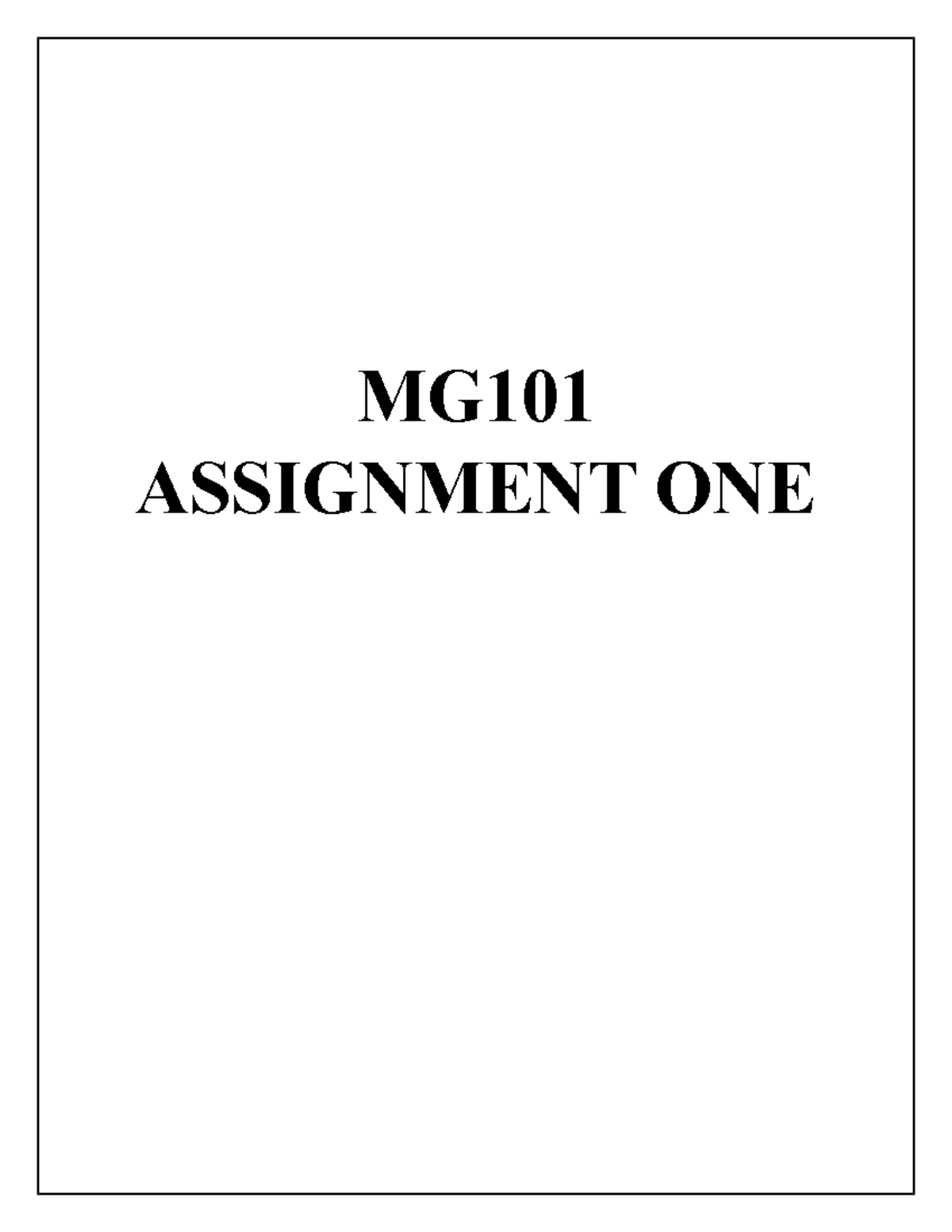 MG101 Assignment 1: Understanding Open Systems in Organizations - Studocu