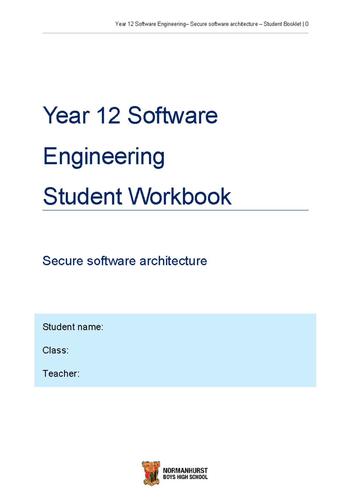 Year 12 Software Engineering SSA - Secure Software Architecture ...