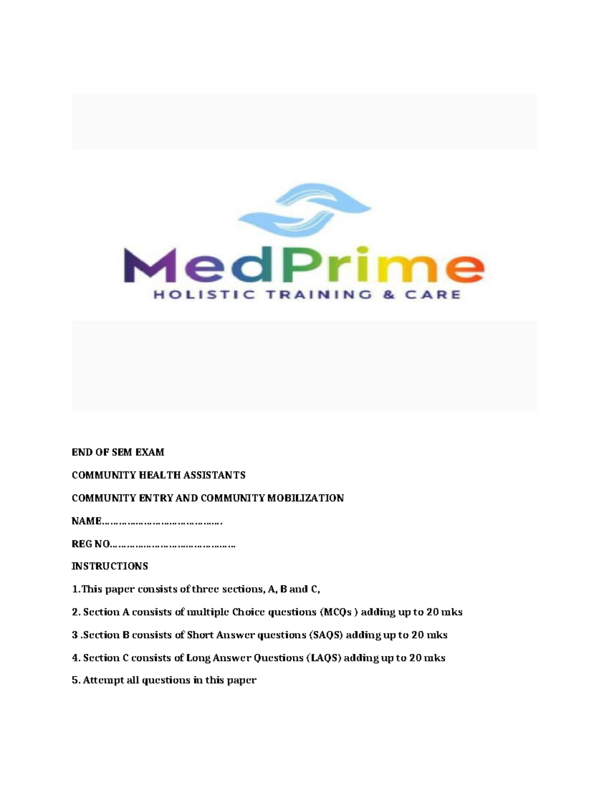 COMMUNITY HEALTH ASSISTANTS END OF SEM EXAM: ENTRY & MOBILIZATION - Studocu