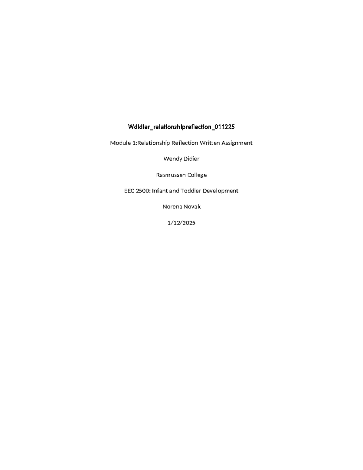 EEC 2500: Module 1 Relationship Reflection by Wendy Didier - Studocu