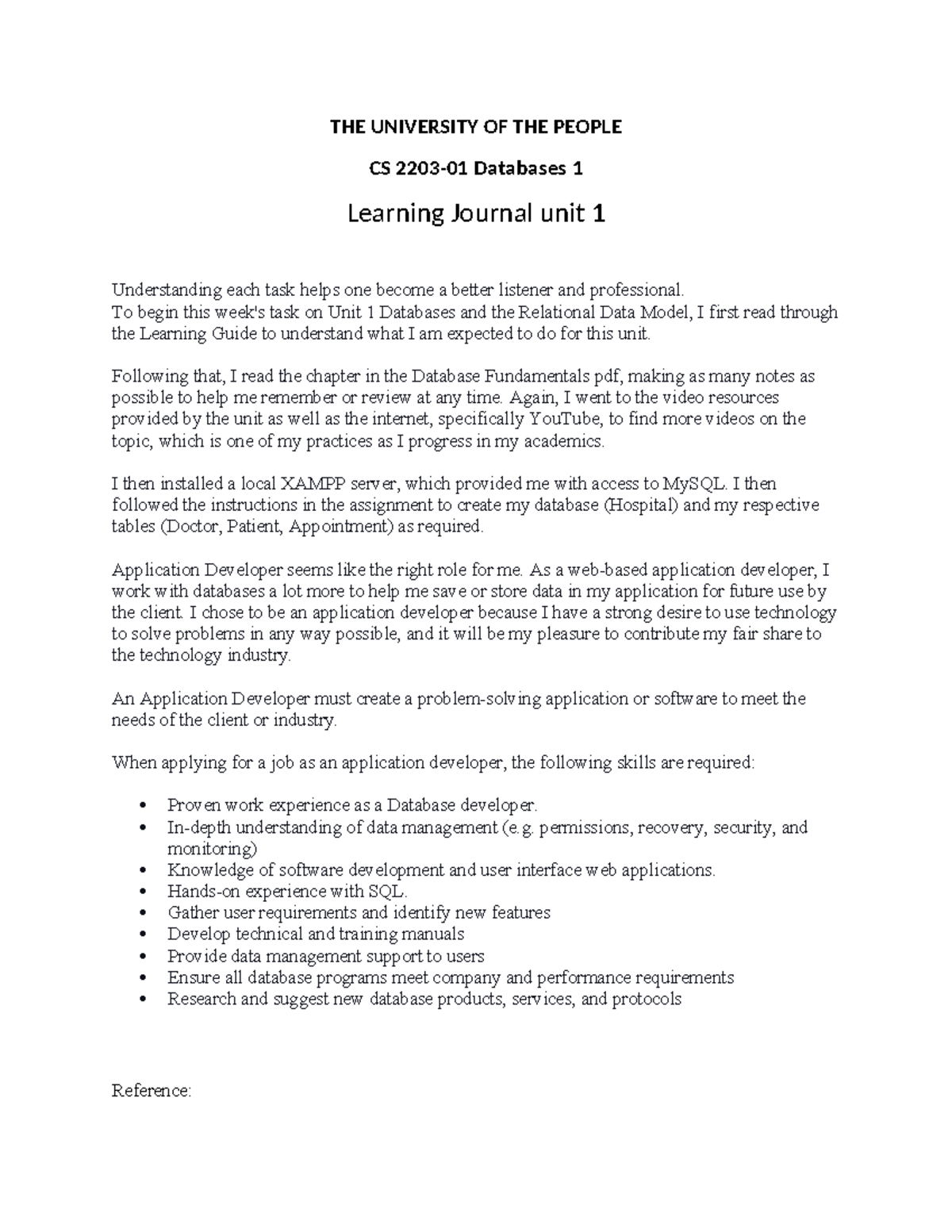 Learning Journal Unit 1 - THE UNIVERSITY OF THE PEOPLE CS 2203-01 ...