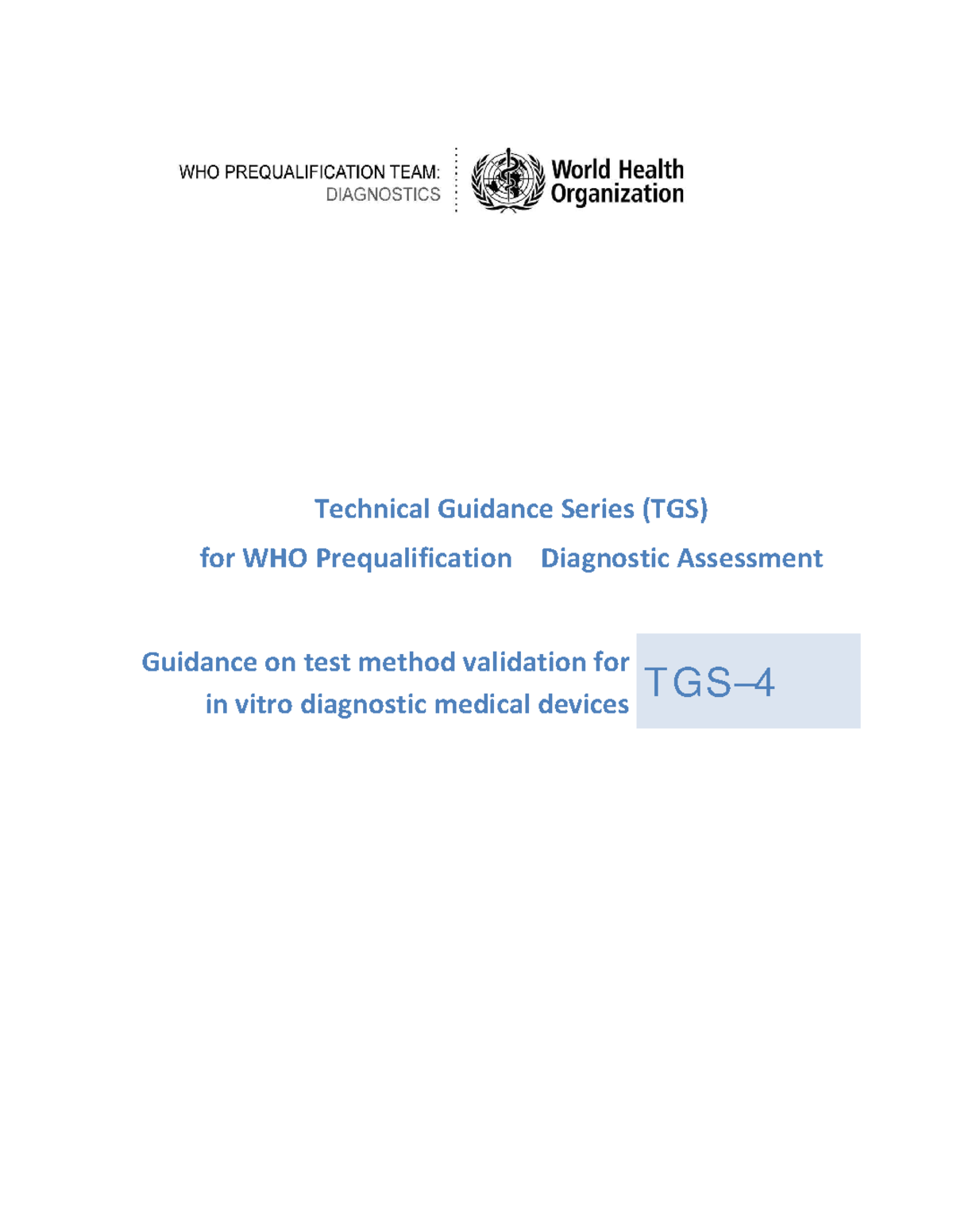 WHO EMP RHT PQT TGS4 2017: Guidance on IVD Test Method Validation - Studocu