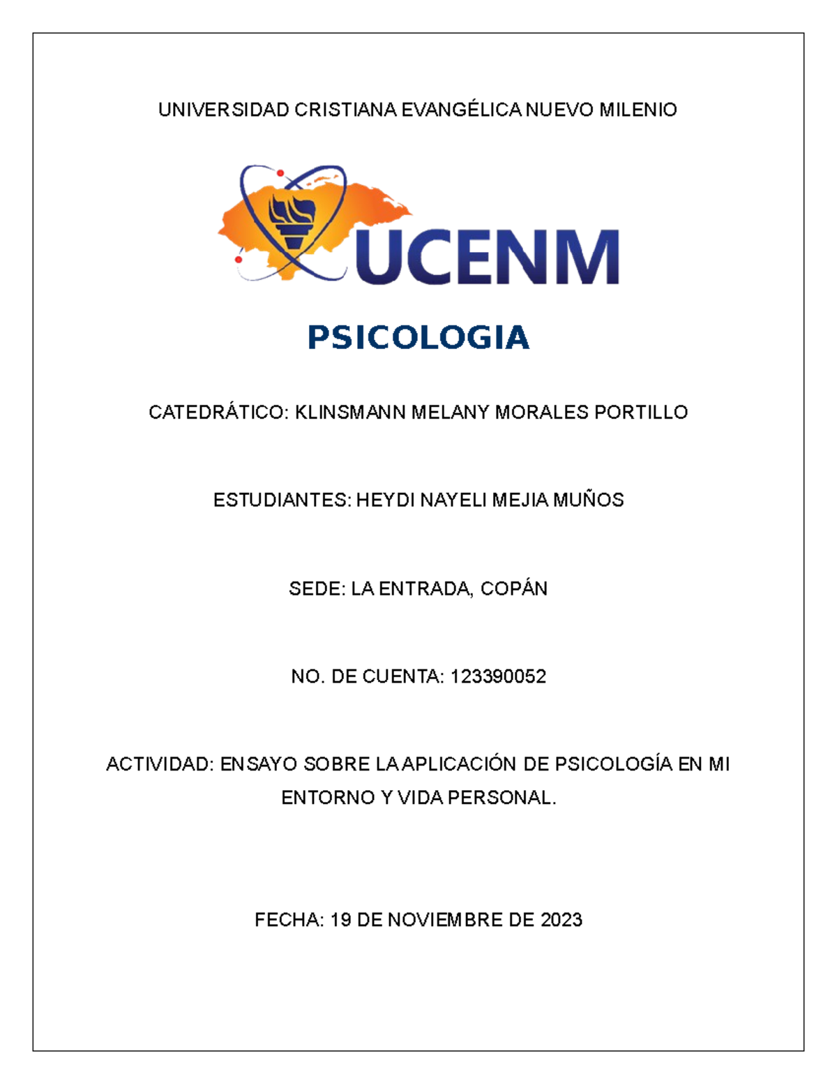 Psicología - Ensayo sobre la Aplicación en Mi Vida Personal - Studocu
