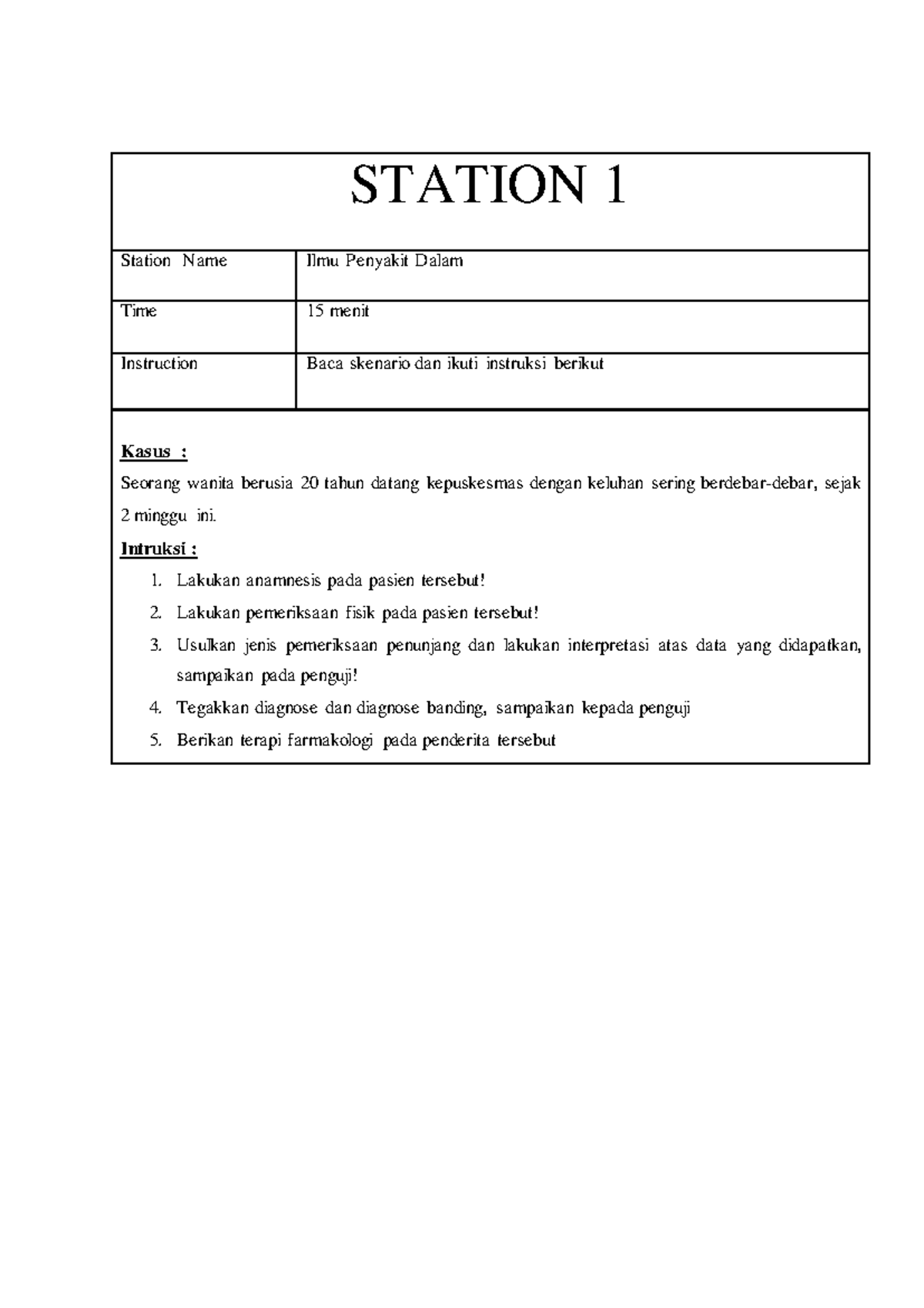 Station 4: Ilmu Penyakit Dalam - OSCE Case Scenarios - Studocu