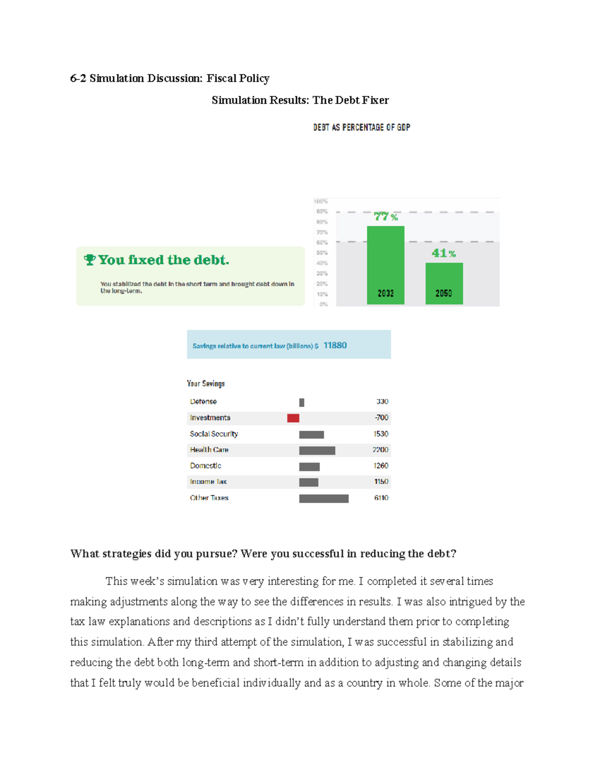 6-2 Sim Discussion: Analyzing Fiscal Policy Strategies & Outcomes - Studocu