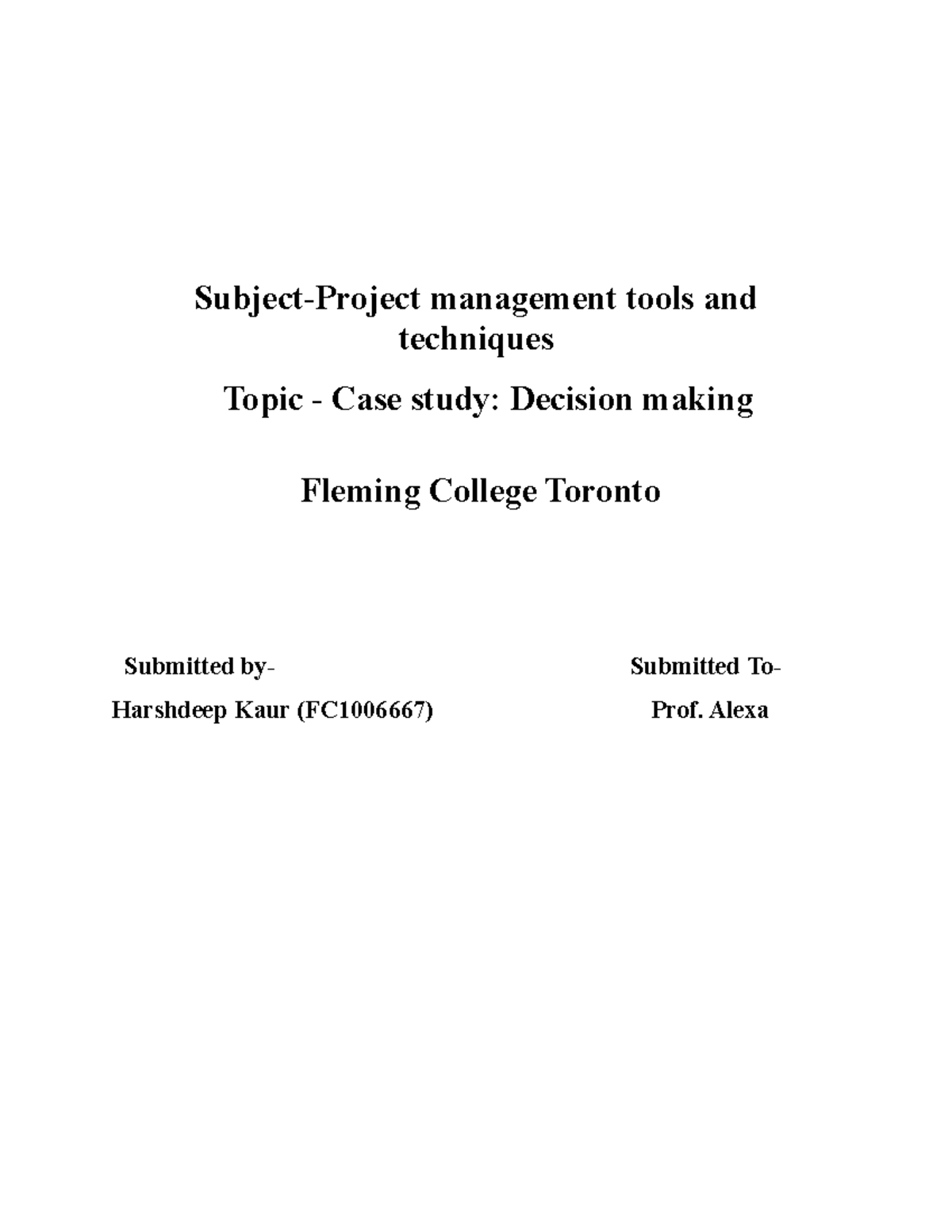 Case study- decision making - Subject-Project management tools and ...