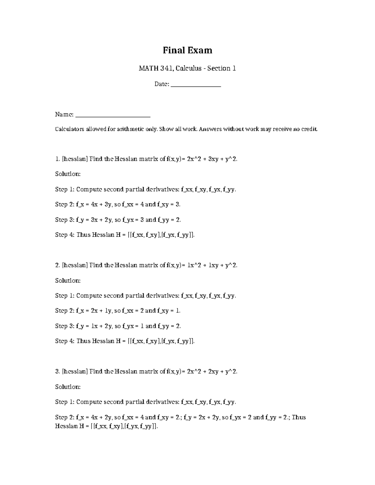 Final Exam Solutions for MATH 341: Hessian Matrix Problems - Studocu