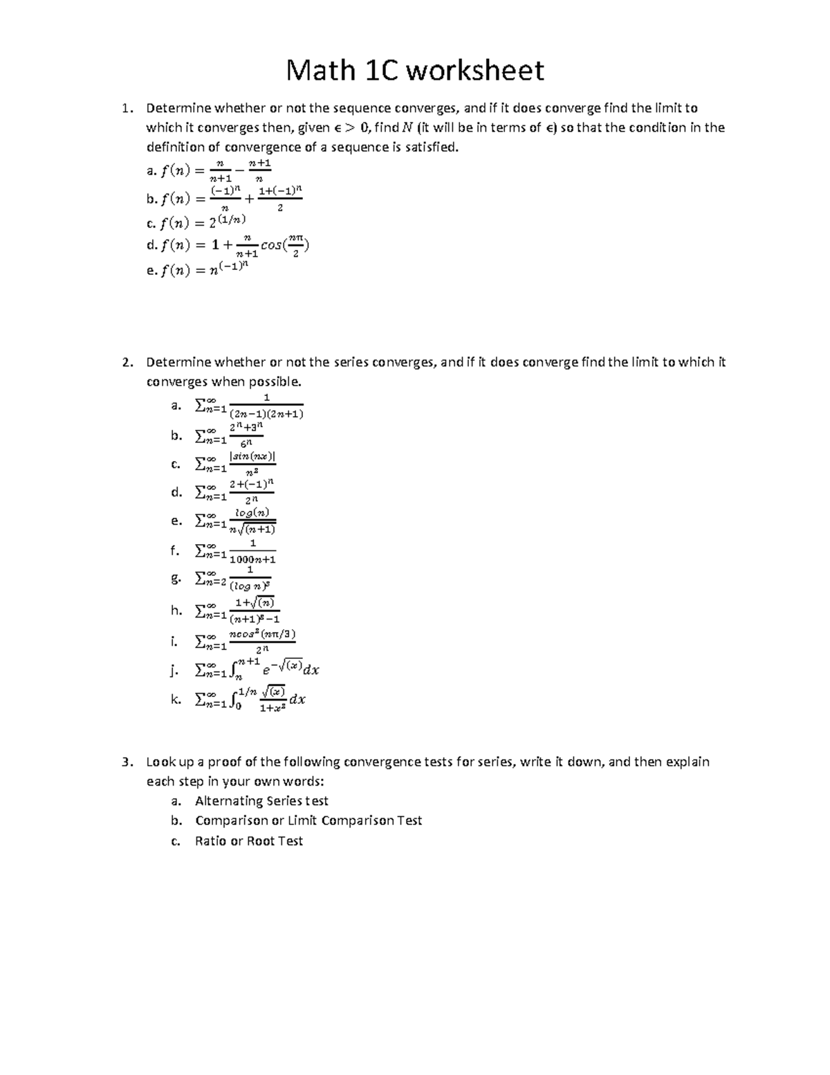 Math 1C Worksheet 1: Convergence of Sequences and Series - Studocu
