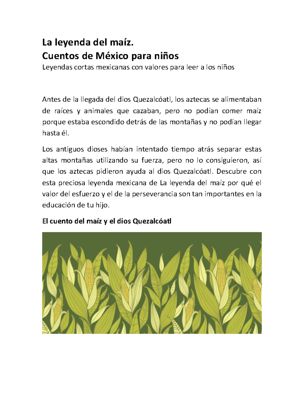 La leyenda del maíz - Cuento Mexicano para Niños - Studocu