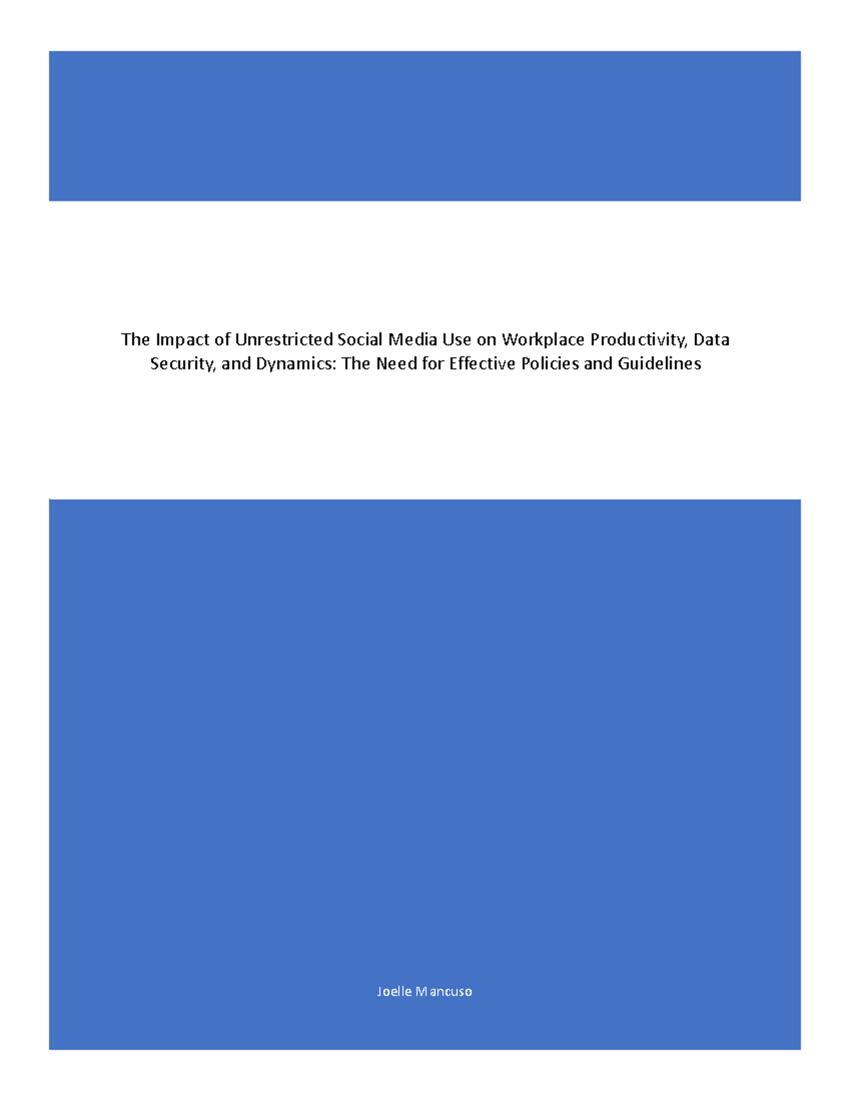 C456 Task 2 Research Paper: Effects of Social Media on Work Dynamics ...