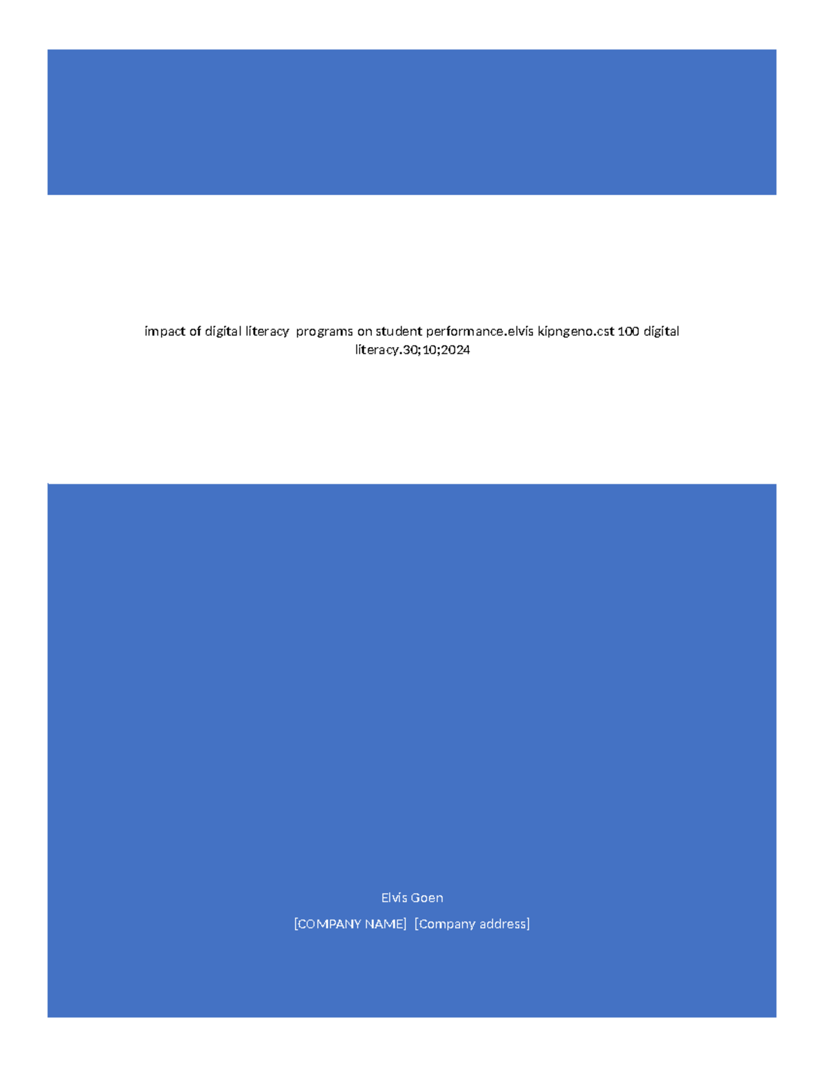 Impact of Digital Literacy Programs on Student Performance - CST 100 ...