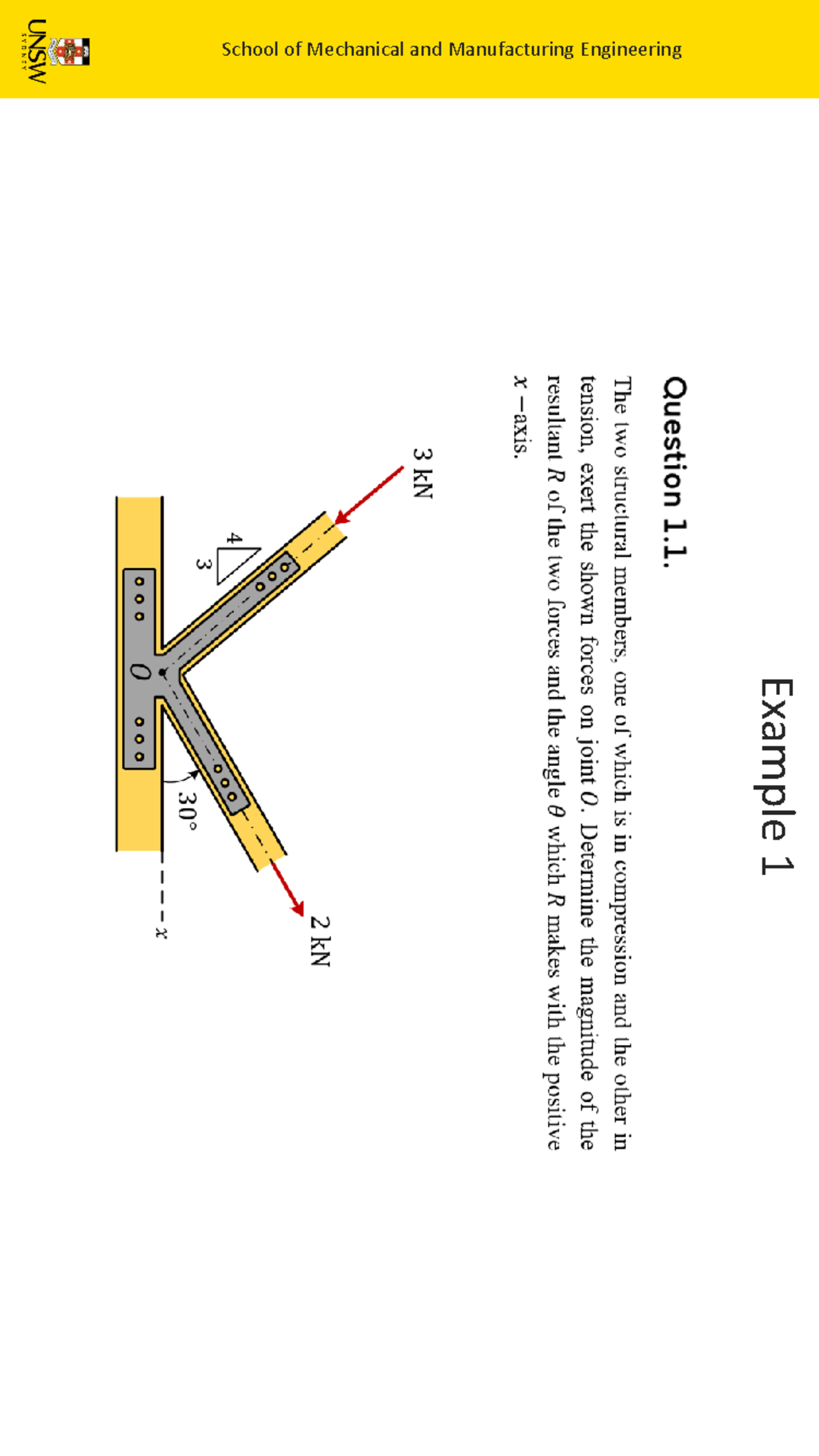 ENGG1300 W01 Example Solutions for Mechanical Engineering Problems ...