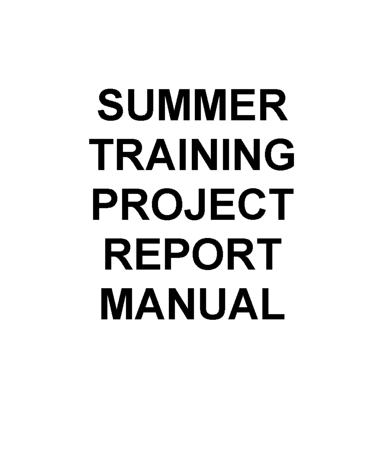 STPR 2025-26 Summer Training Project Report Guidelines - Studocu