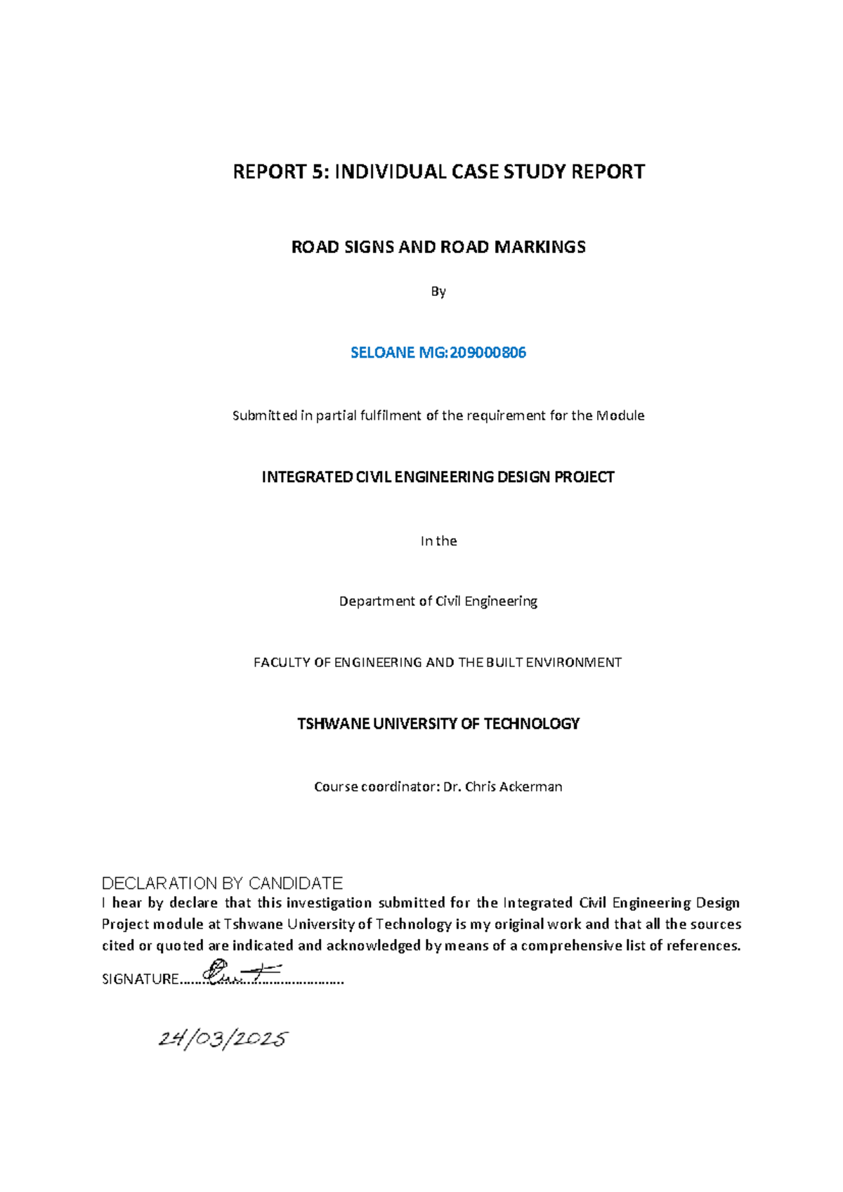 Integrated Civil Engineering Case Study: Road Signs & Markings - Studocu