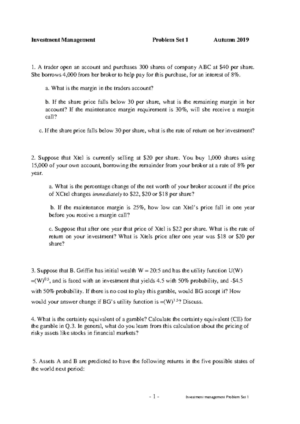 Problem Set 1 questions - 1 - Investment management Problem Set 1 ...