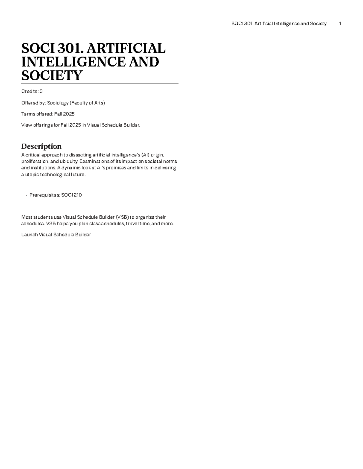Soci-301 - quick - SOCI 301. Arti(cial Intelligence and Society 1 SOCI ...