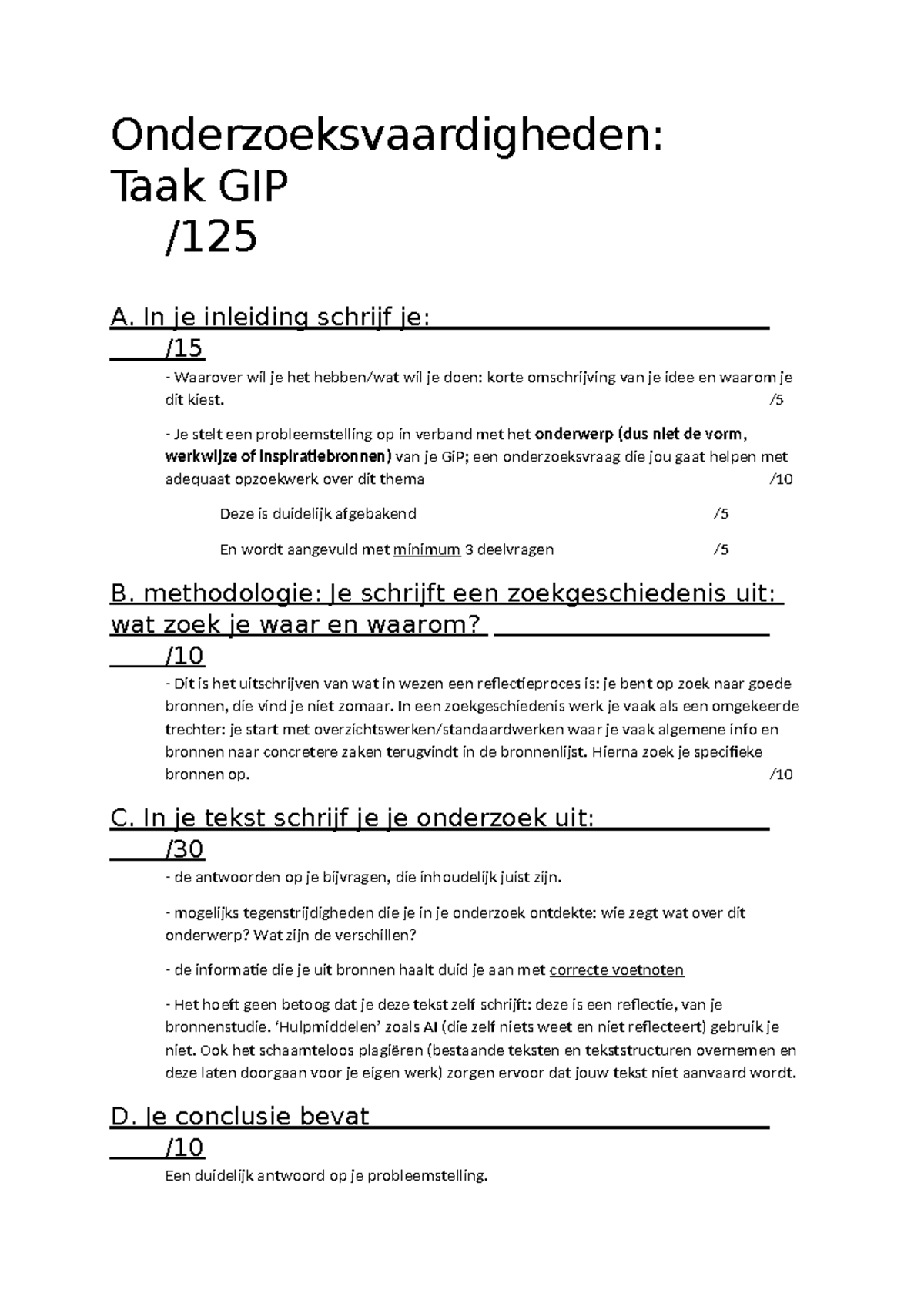 Onderzoeksvaardigheden: Taak GIP A - Inleiding en Methodologie - Studocu