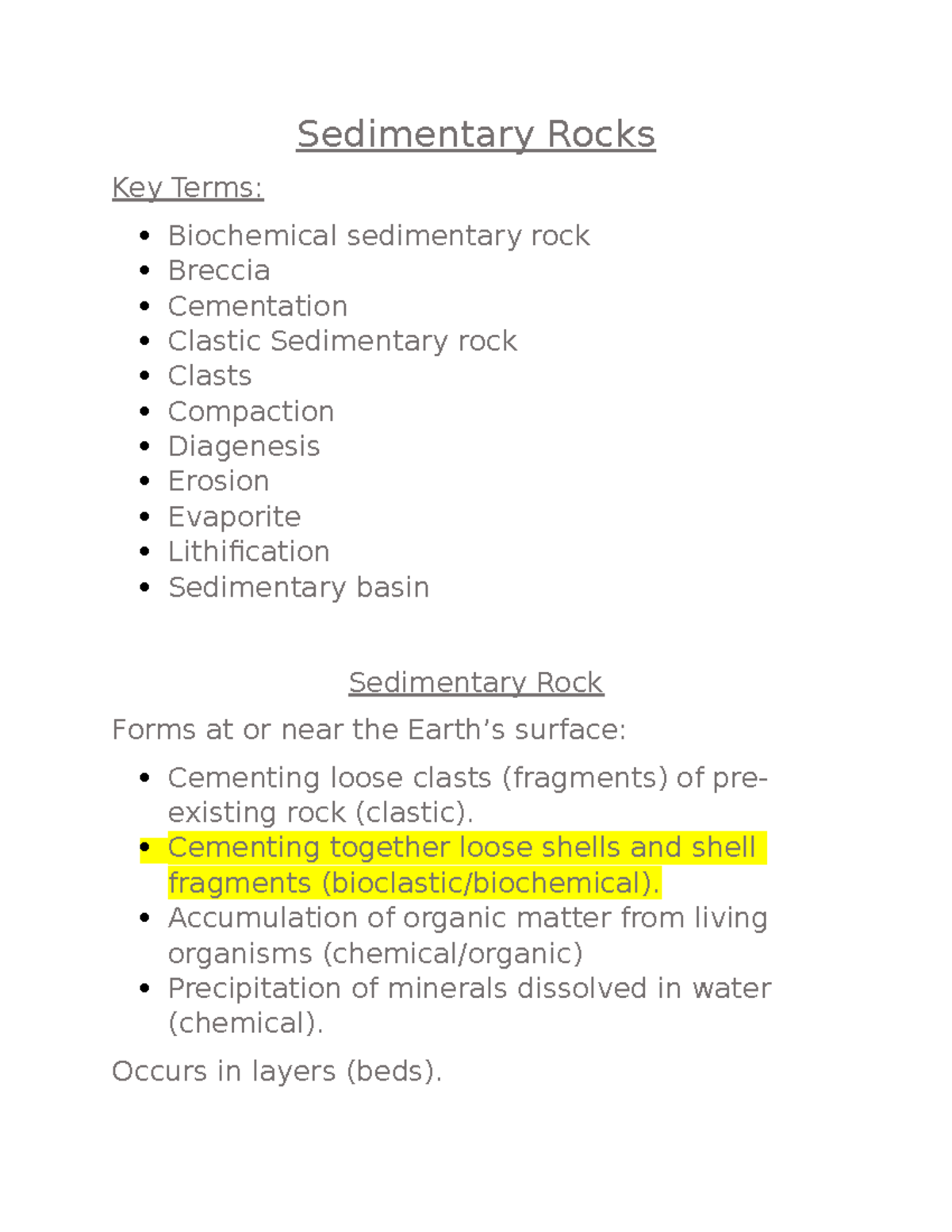 Sedimentary Rocks - Sedimentary Rocks Key Terms:  Biochemical 