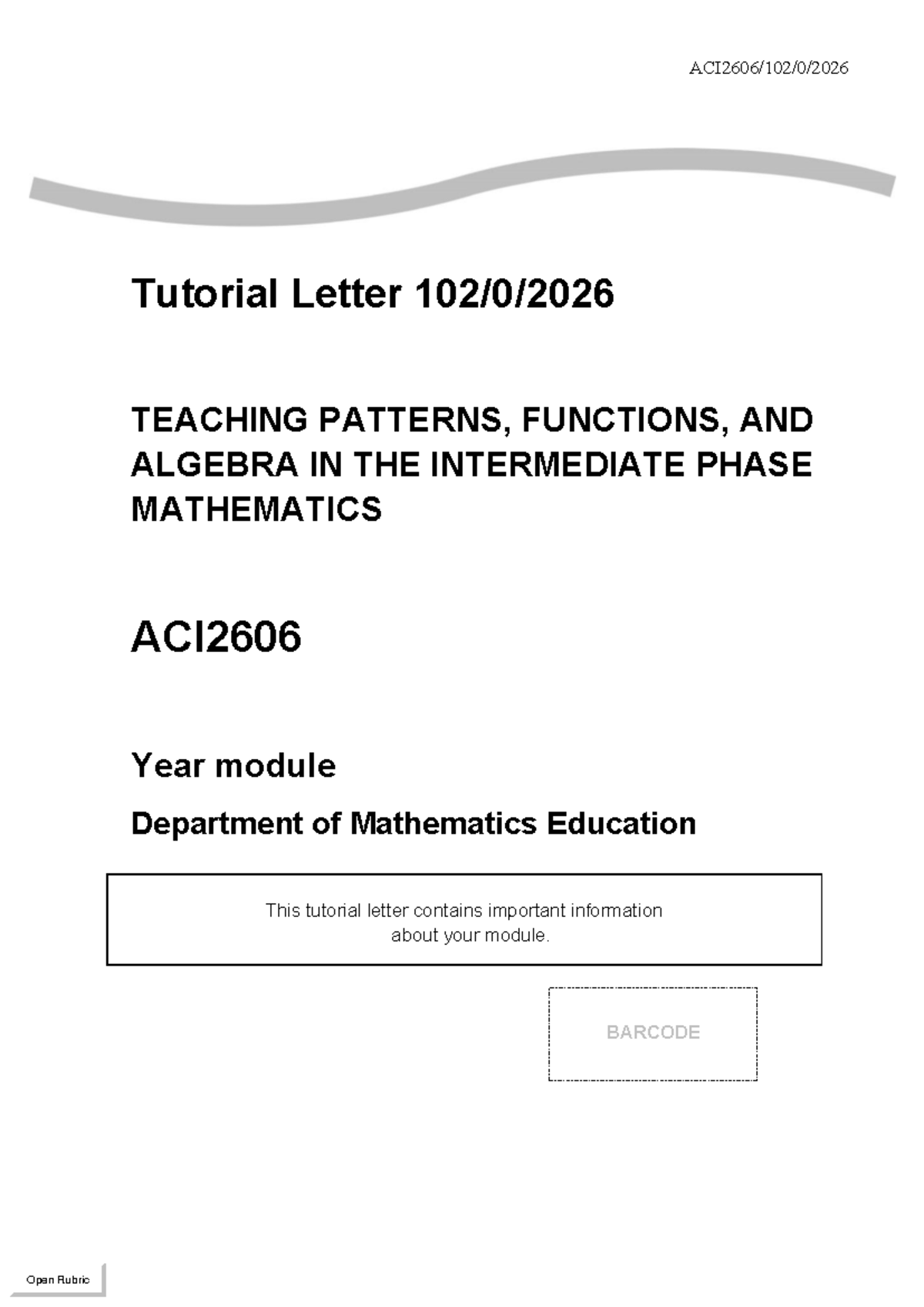 ACI2606 - Teaching Patterns, Functions, and Algebra Tutorial Letter ...