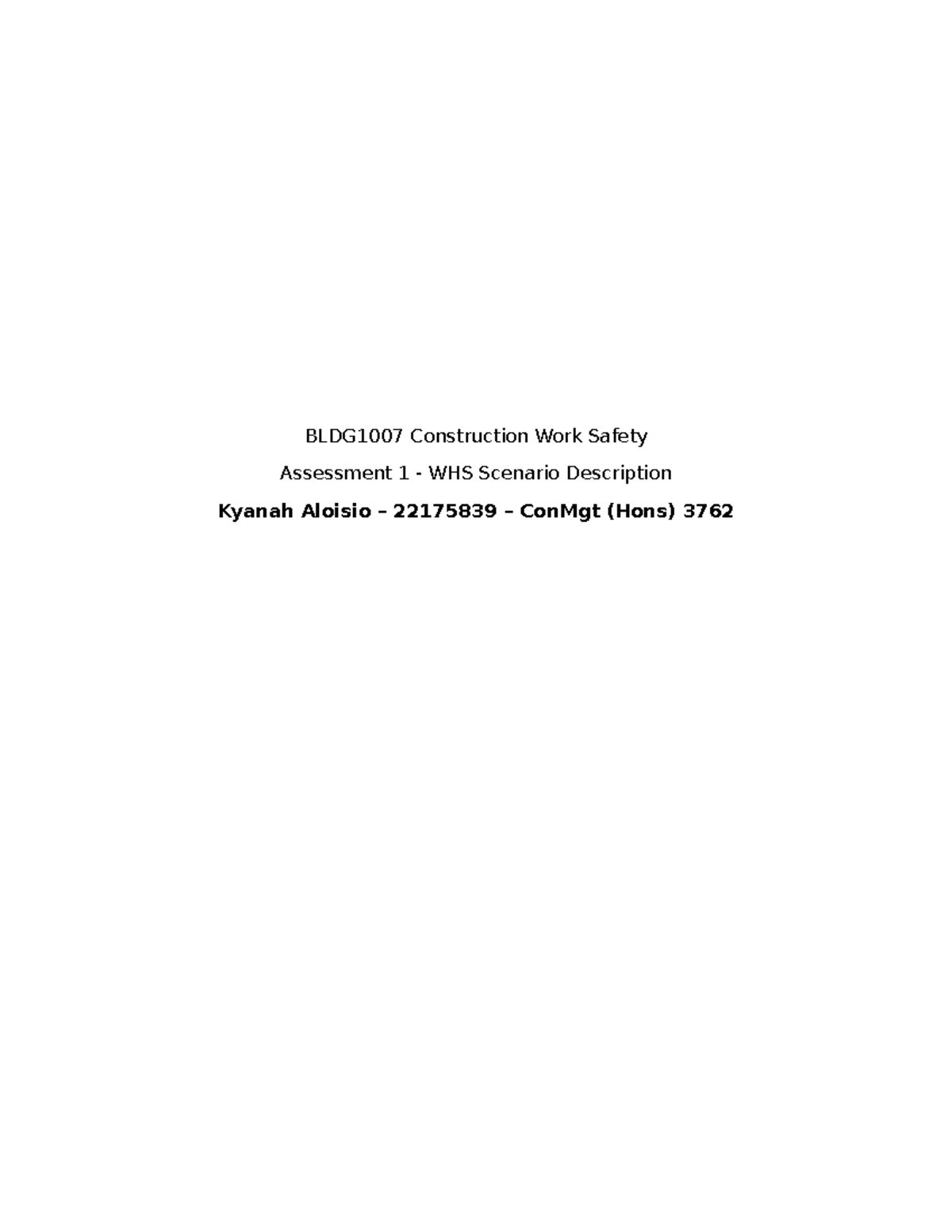 BLDG1007 Construction Work Safety Assessment 1: WHS at Microsoft Data ...