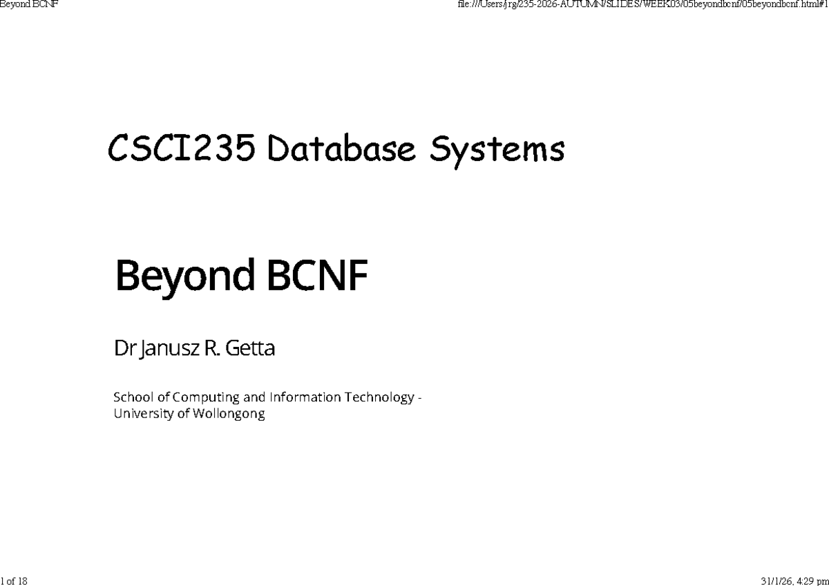 Beyond BCNF: Understanding 4NF and 5NF in CSCI235 Database Systems ...