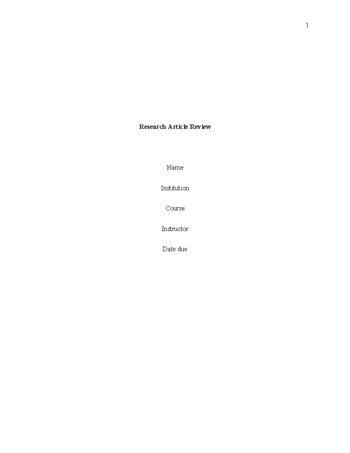 19525-article review - Research Article Review Name Institution Course ...