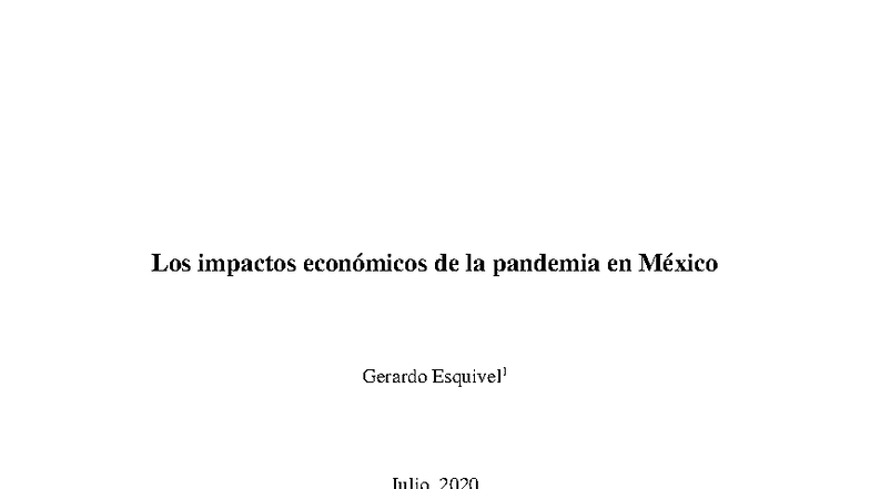 Los impactos económicos de la pandemia en México - En particular, se ...