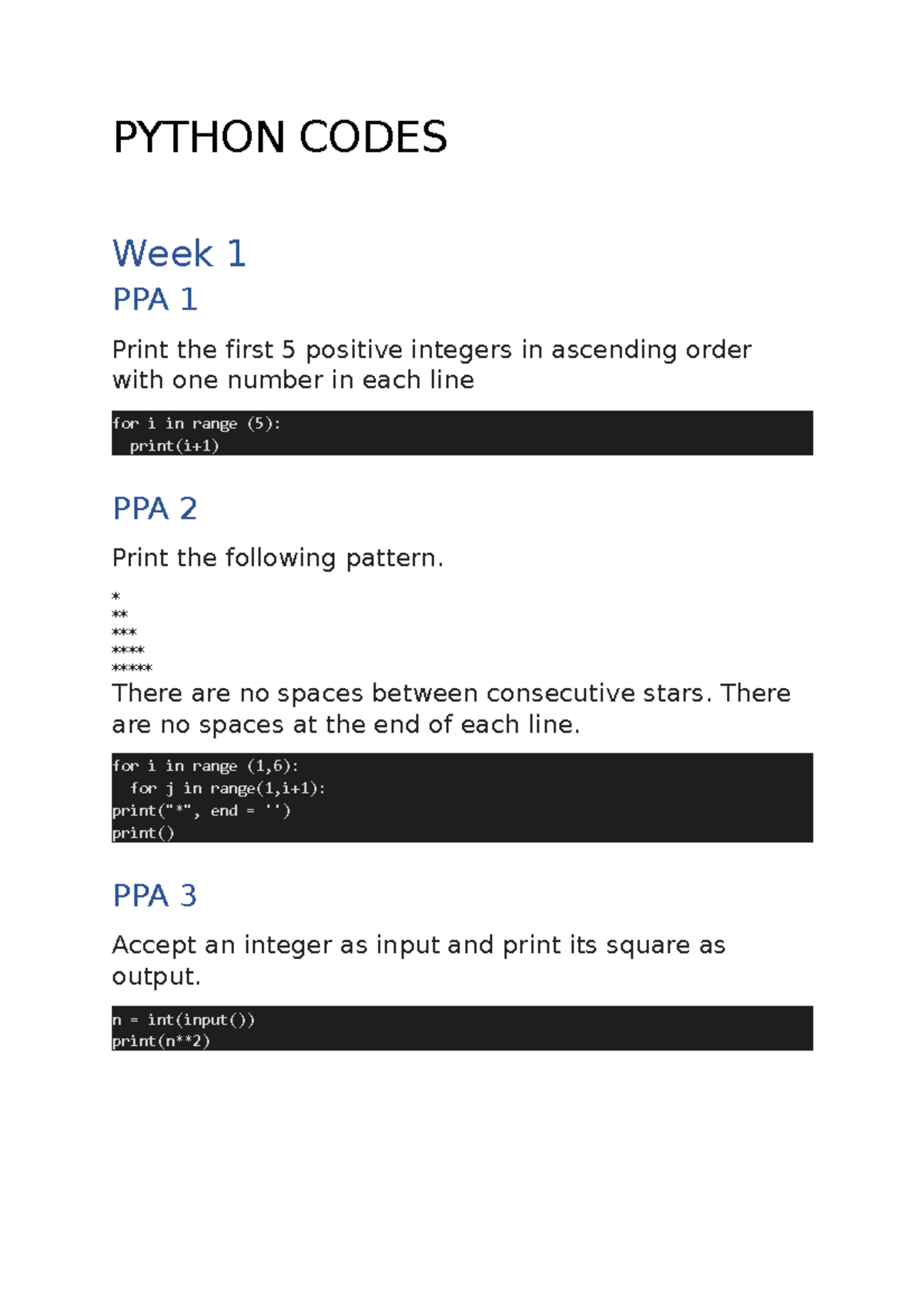 Python Codes 1-12 - PYTHON CODES Week 1 PPA 1 ####### Print the first 5 ...