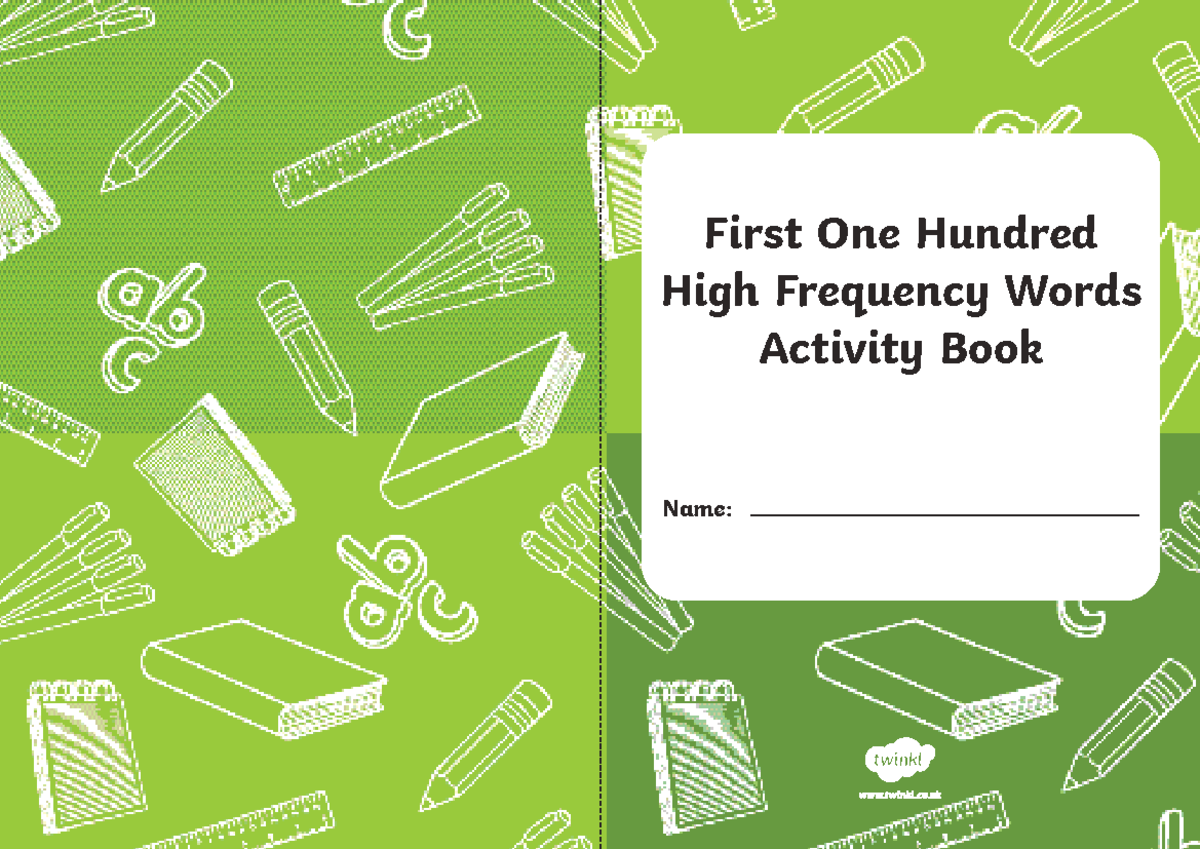 High Frequency Words Activity Book: Look, Say, and Write - Studocu