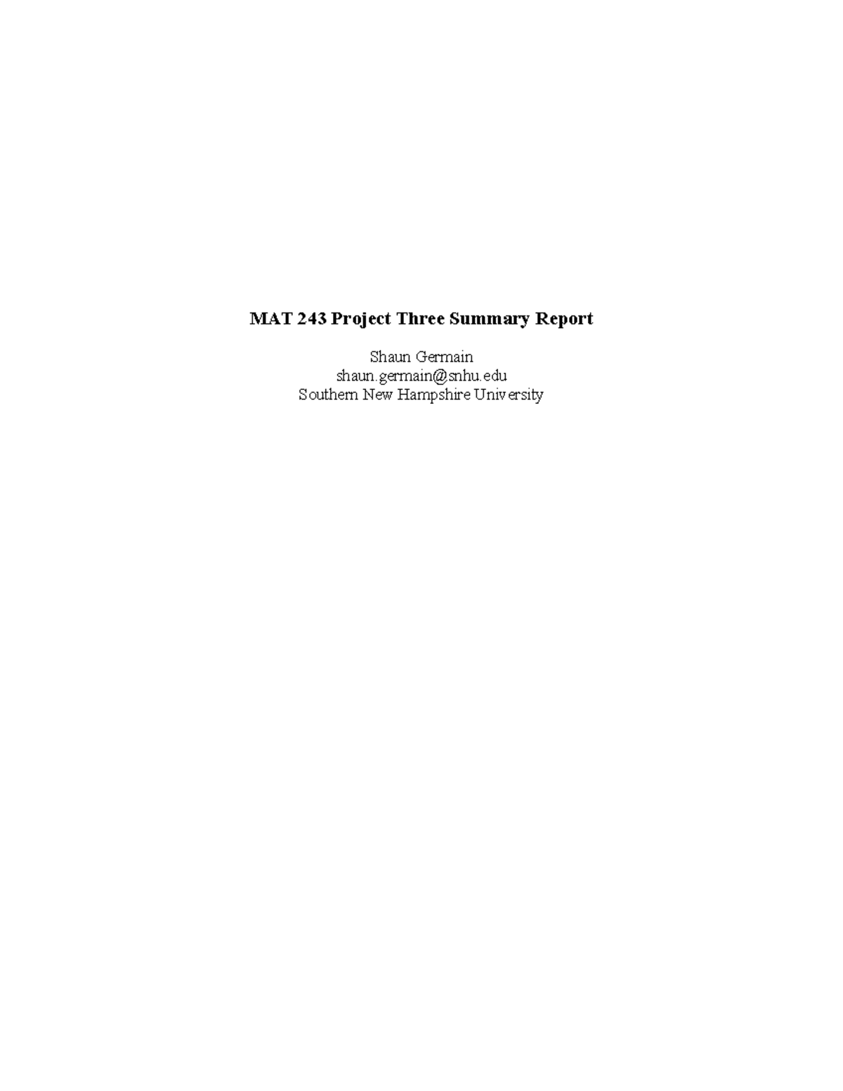 MAT 243 Week #7 Project Three Regression Analysis Report - Studocu