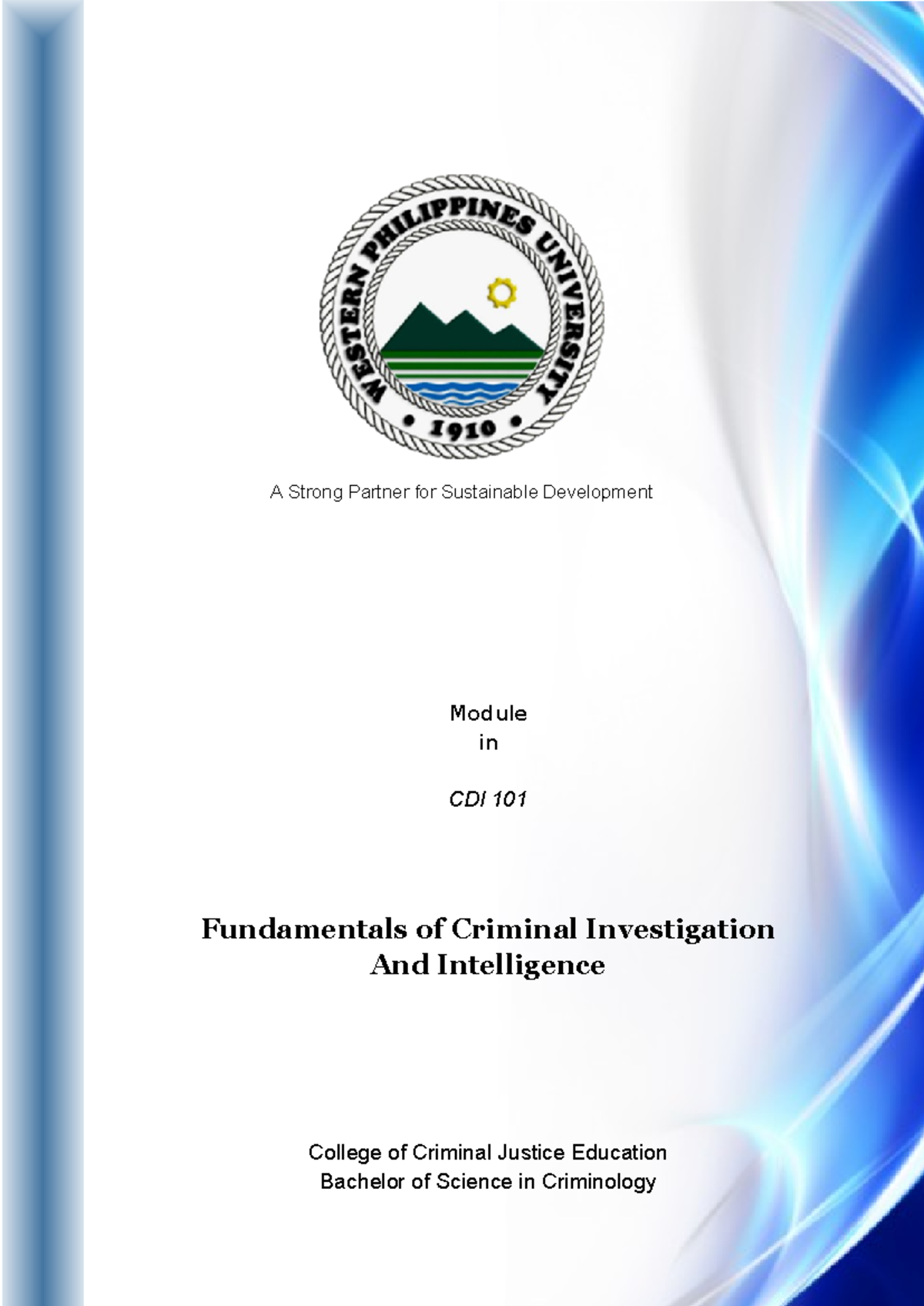 CDI-101 M2 - Overview of Crime Investigation & Interview Techniques ...