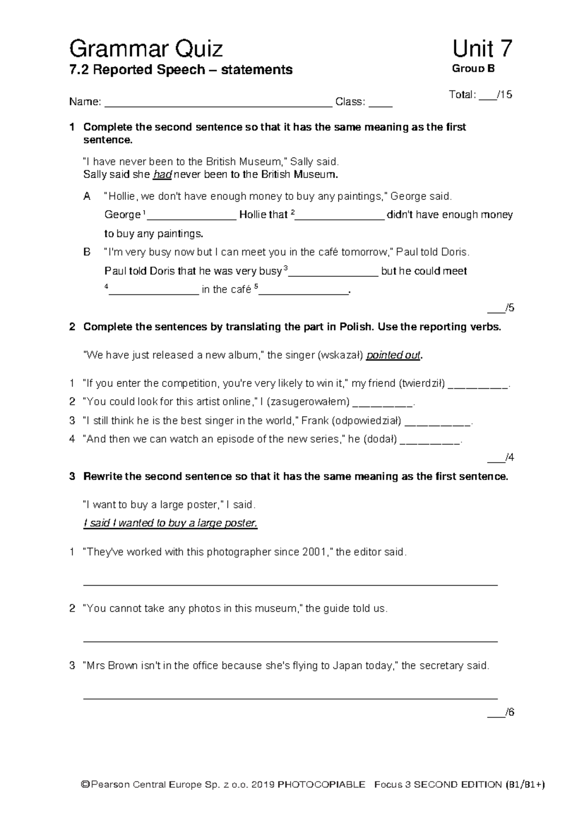 Focus 3 2E Grammar Quiz Unit 7.2: Reported Speech Group B - Studocu
