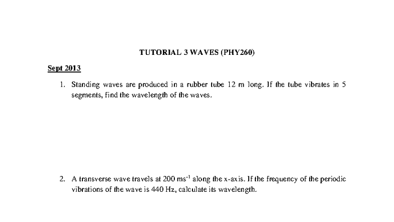 TUTORIAL 3: WAVES (PHY260) - Key Concepts and Calculations - Studocu
