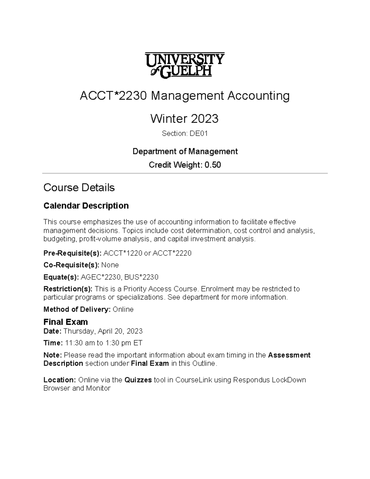 ACCT2230 Management Accounting Winter 2023 Final Exam Guidelines - Studocu