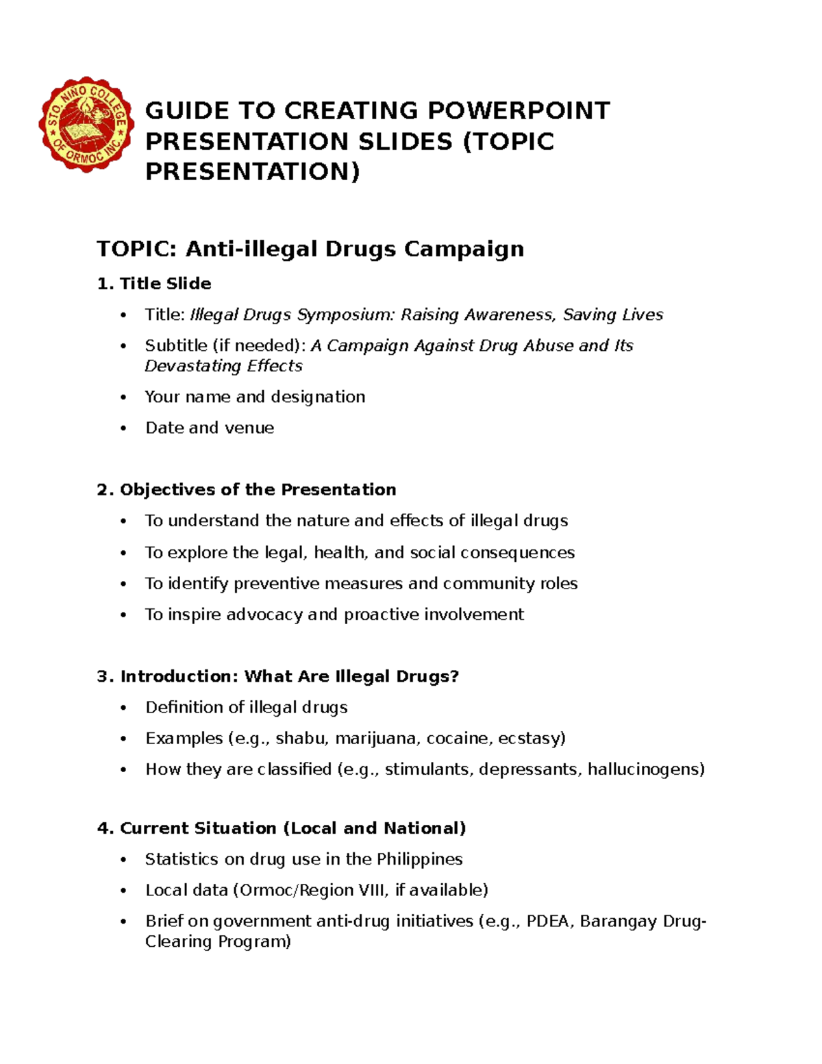 PPT Guide for Anti-Illegal Drugs Campaign (Drugs Awareness) - Studocu
