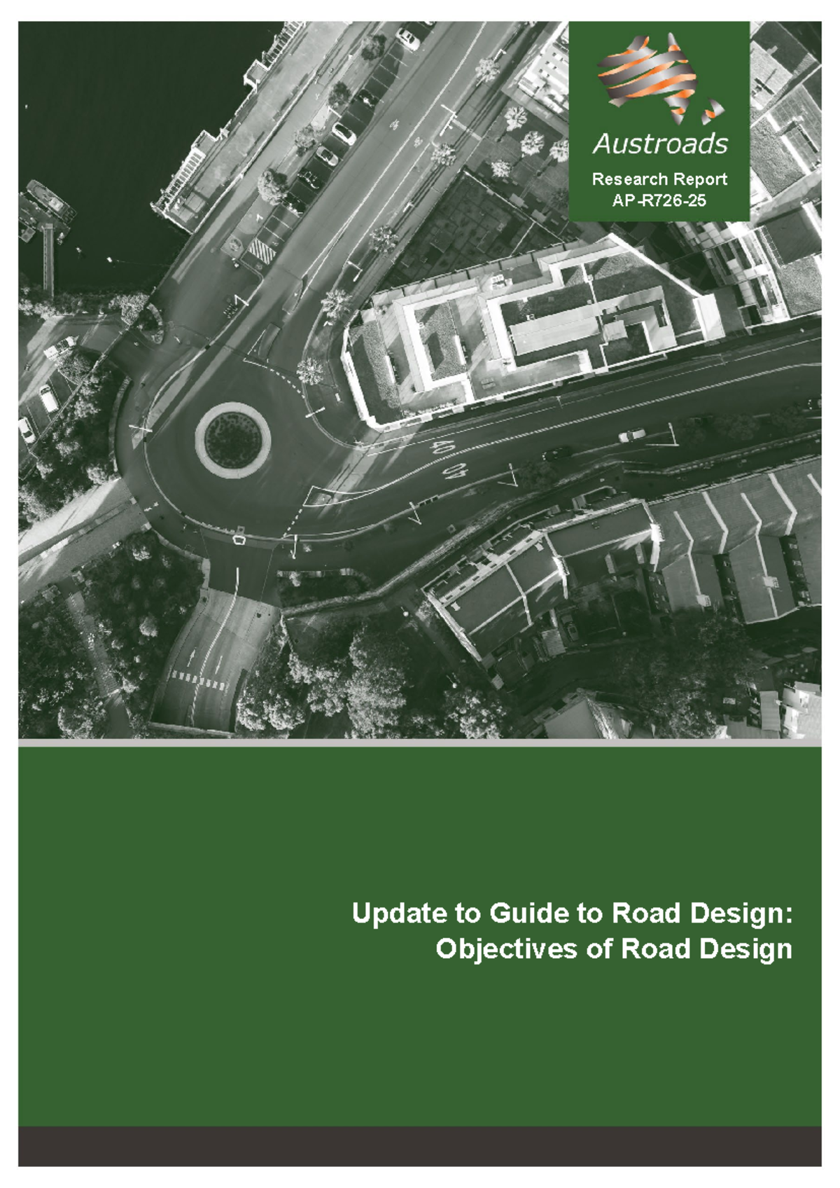 AP-R726-25 Update to Guide to Road Design Objectives of Road Design ...