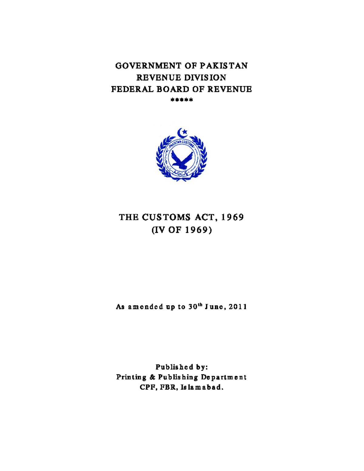 Customs Act, 1969 (IV of 1969) - Comprehensive Overview - Studocu