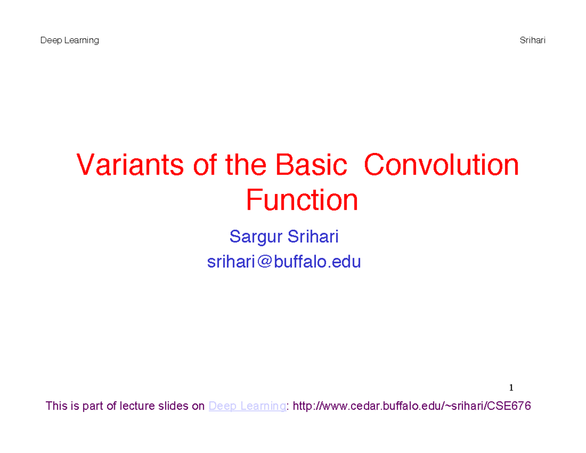 CSE 9.5 Lecture Notes: Variants of the Basic Convolution Function - Studocu
