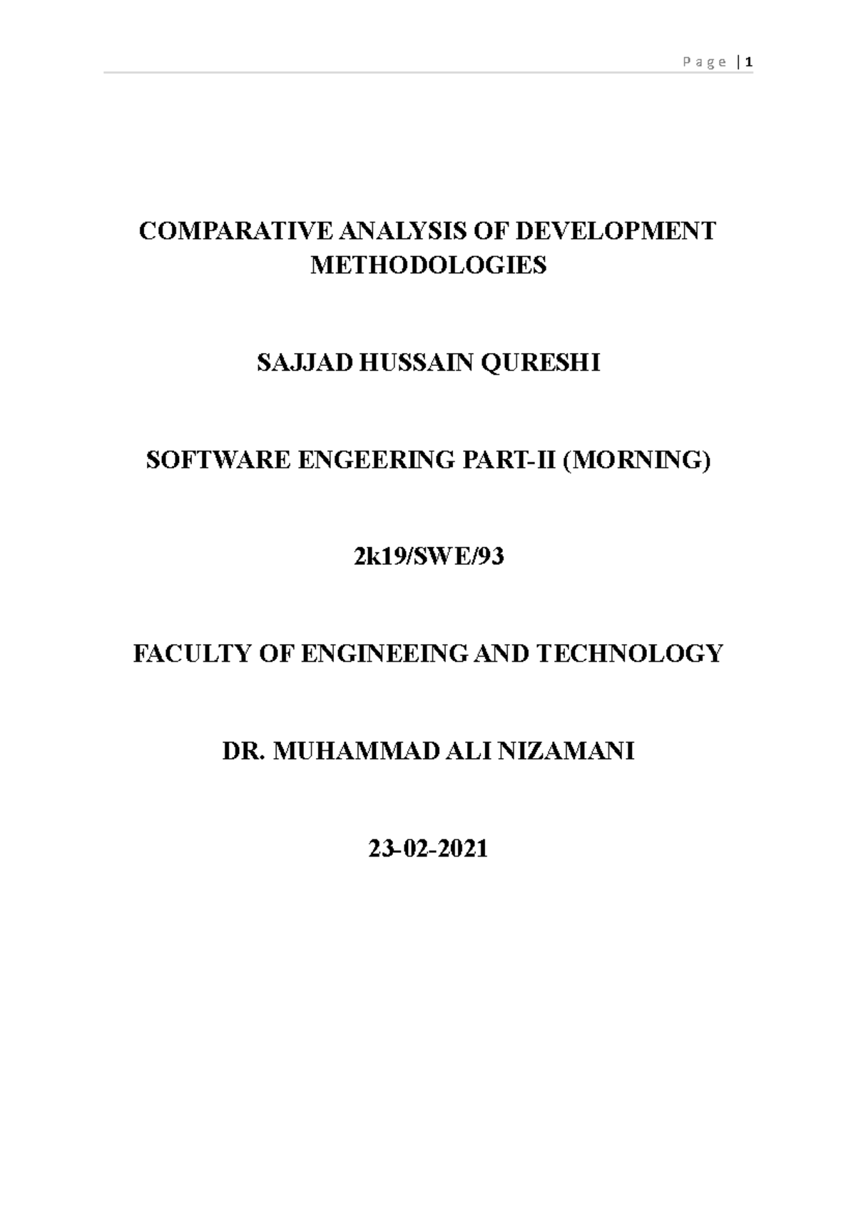 Comparative Analysis of Software Development Methodologies: SWE 2k19 ...