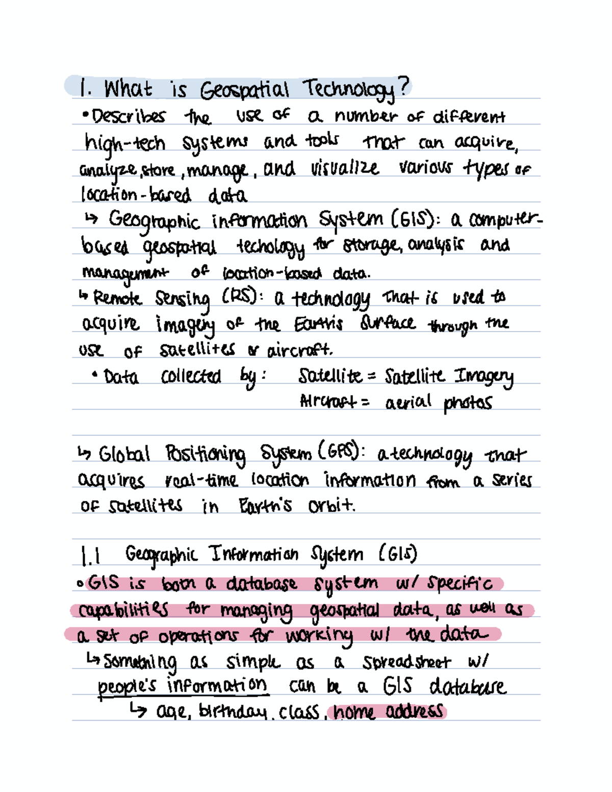 Lecture #1 Notes - I What is Geospatial Technology Describes the Use of ...