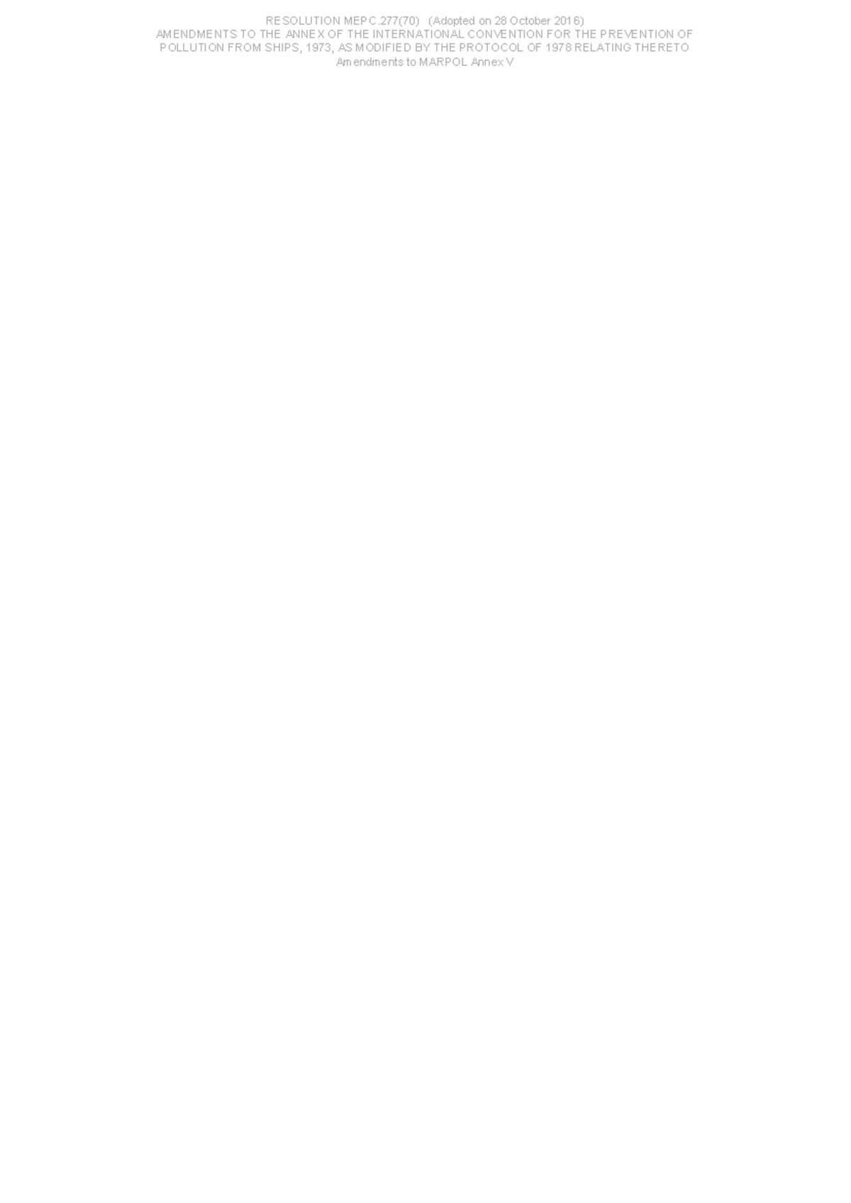 MEPC - MEPC - AMENDMENTS TO THE ANNEX OF THE INTERNATIONAL CONVENTION ...